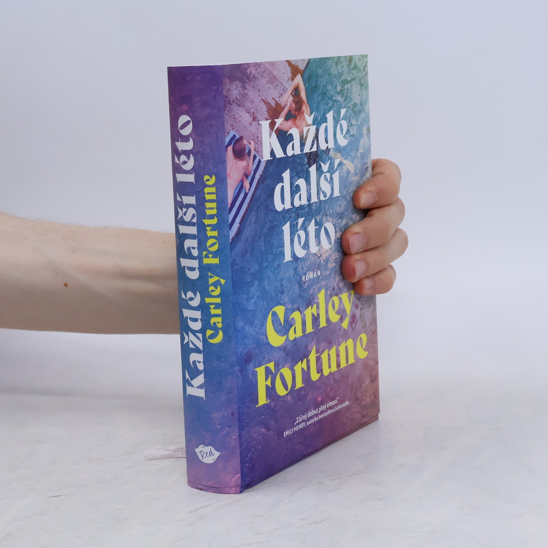 Carley Fortune Každé další léto