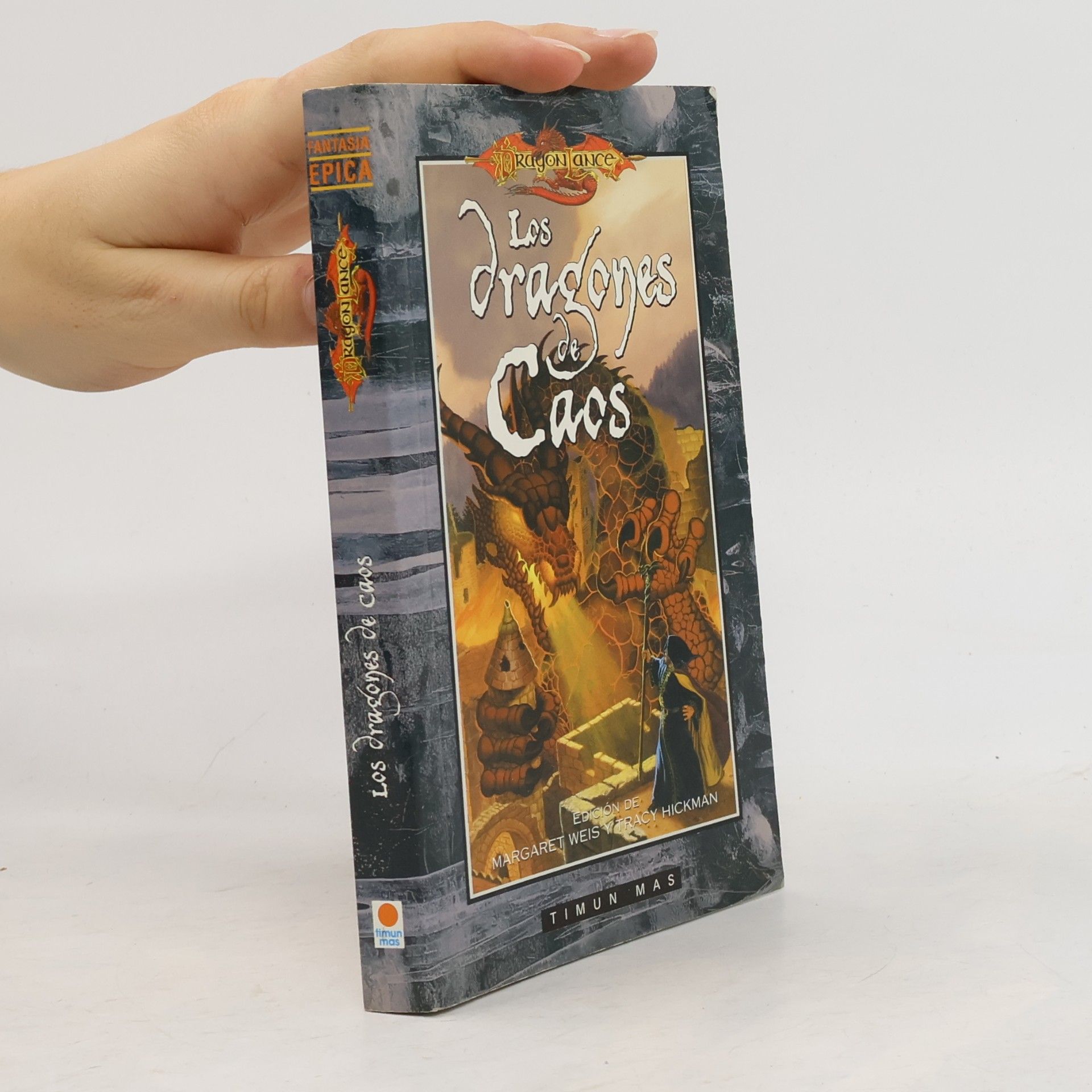 Tracy Hickman Dragonlance: Los dragones de Caos