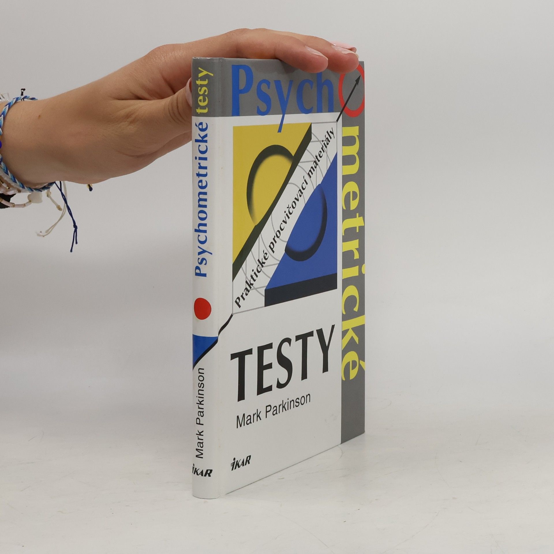 Mark Parkinson Psychometrické testy: Praktické procvičovací materiály