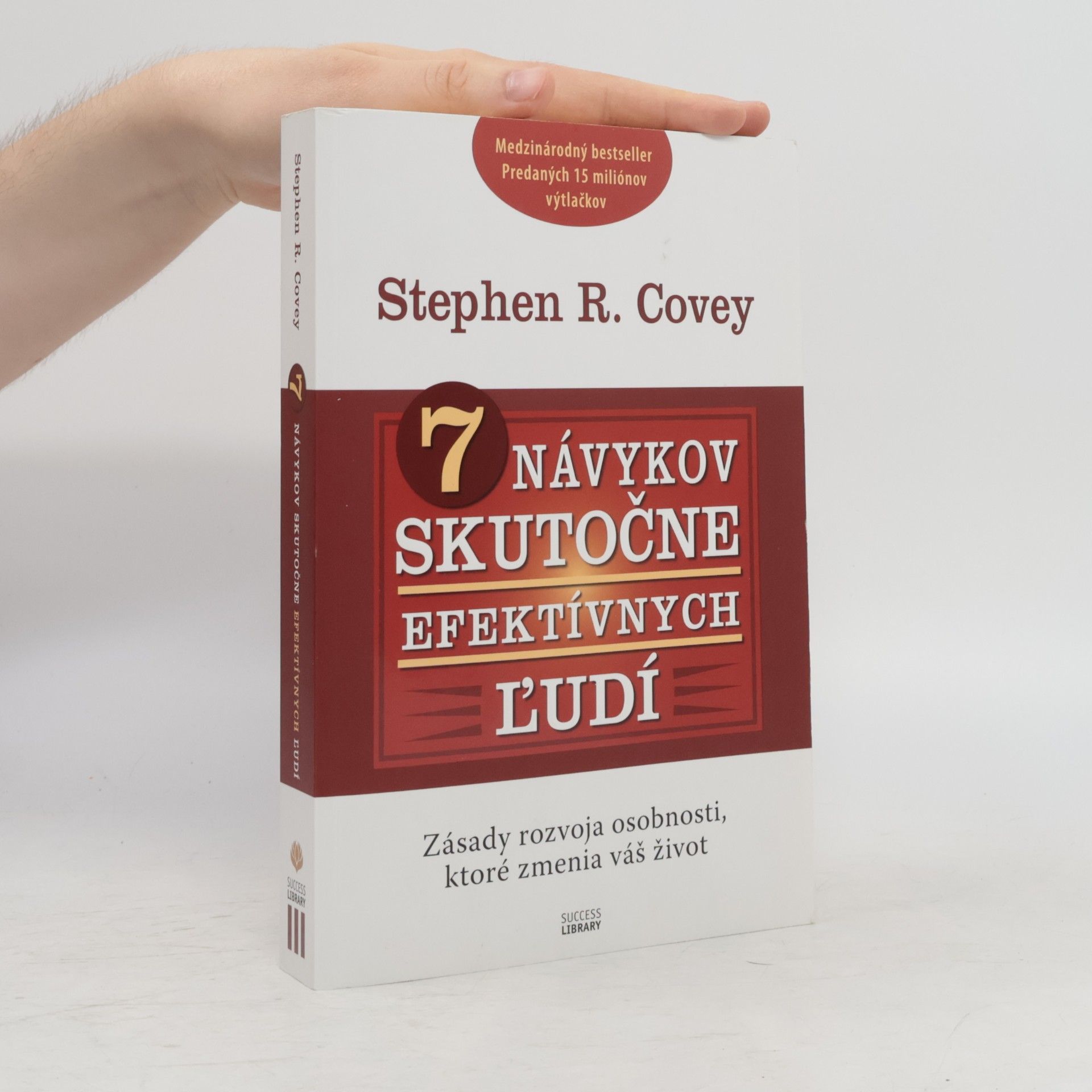 Stephen R. Covey 7 návykov skutočne efektívnych ľudí