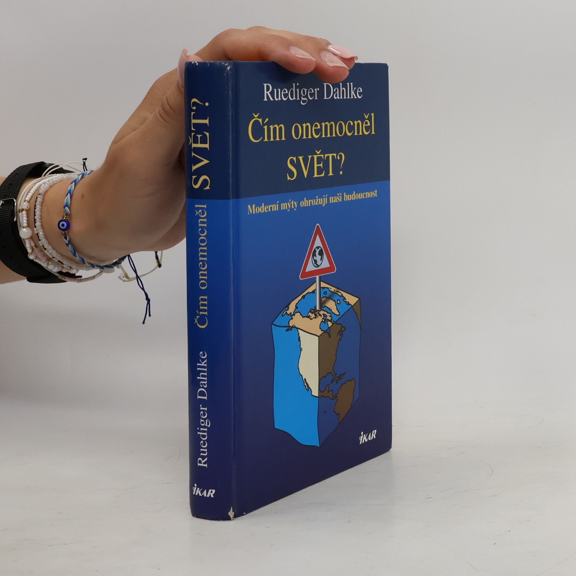 Ruediger Dahlke Čím onemocněl svět?