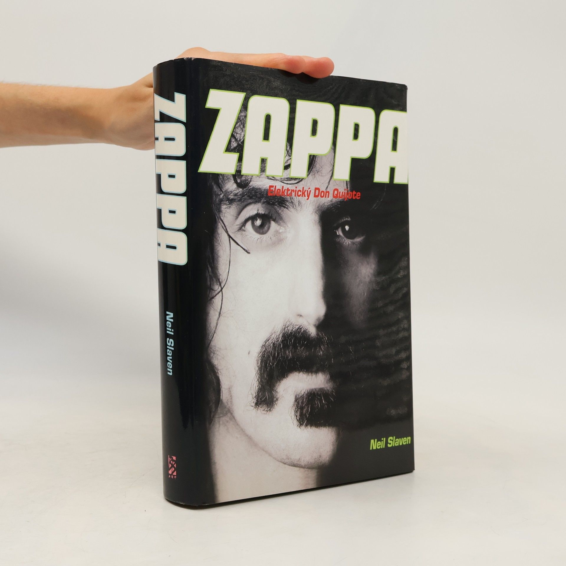 Neil Slaven Zappa. Elektrický Don Quijote
