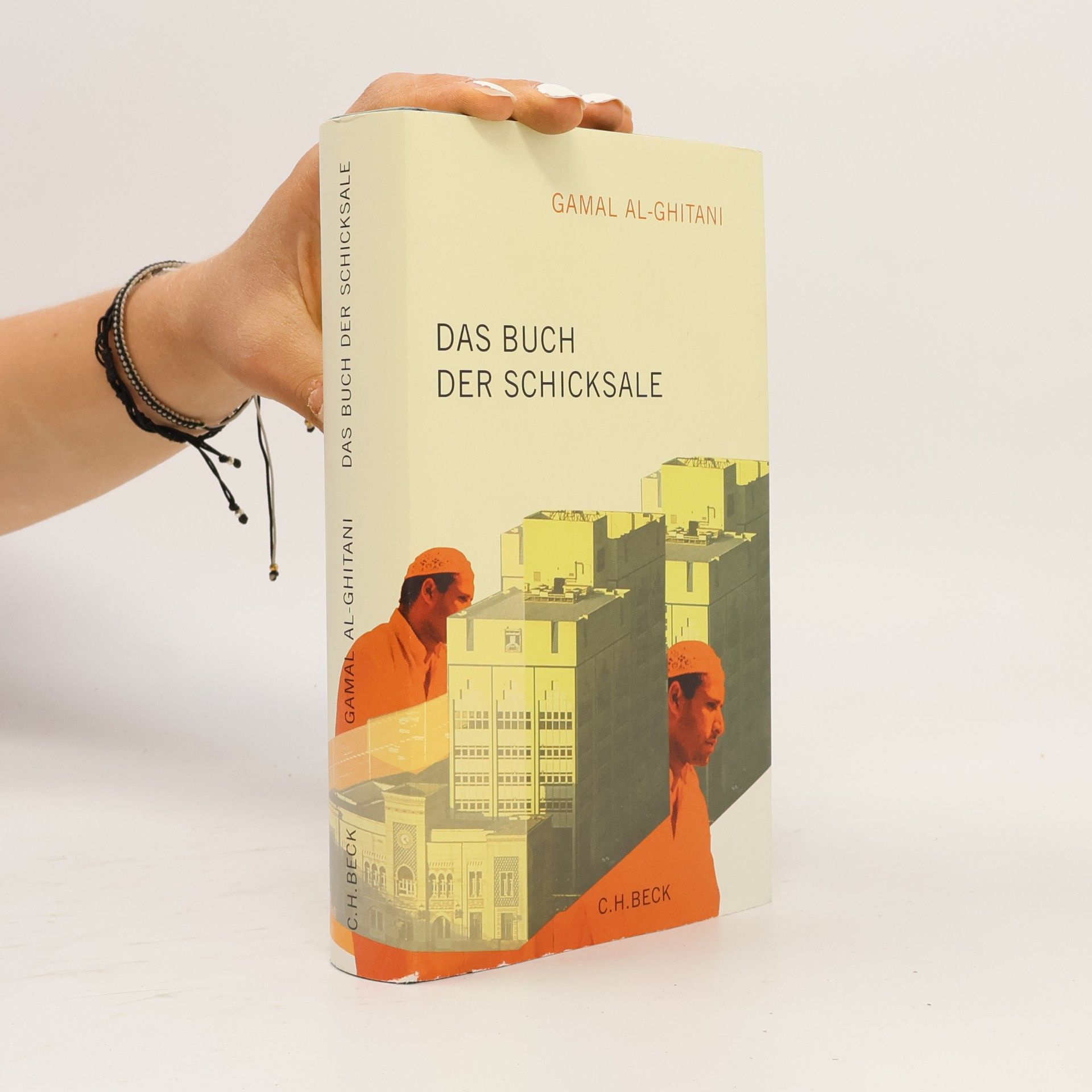 Das Buch der Schicksale: Aus d. Arab. übers. v. Doris Kilias