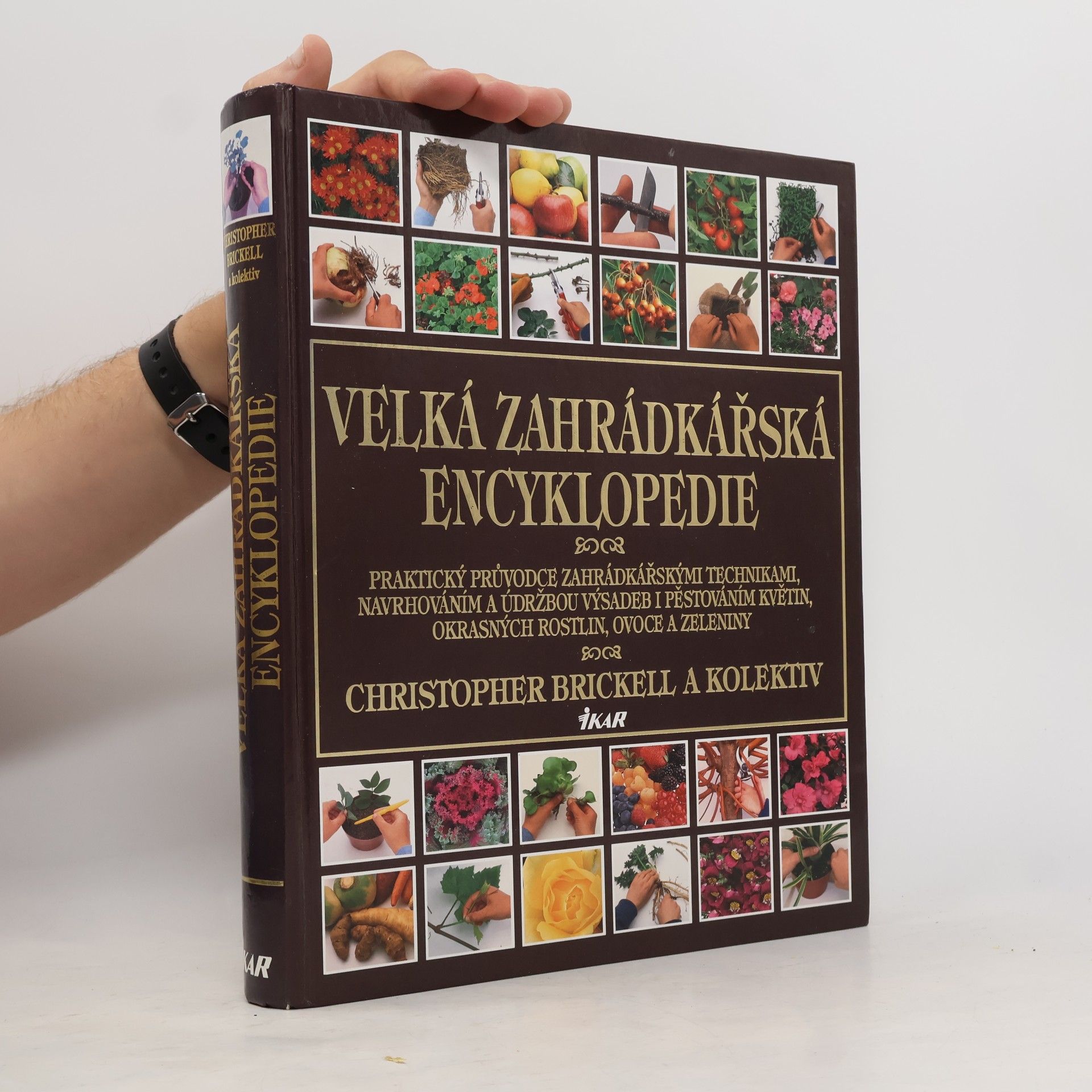Christopher David Brickell Velká zahrádkářská encyklopedie