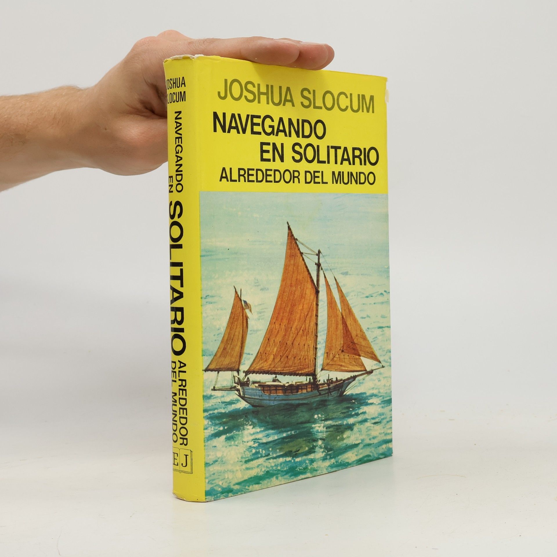 Joshua Slocum Navegando en solitario alrededor del mundo