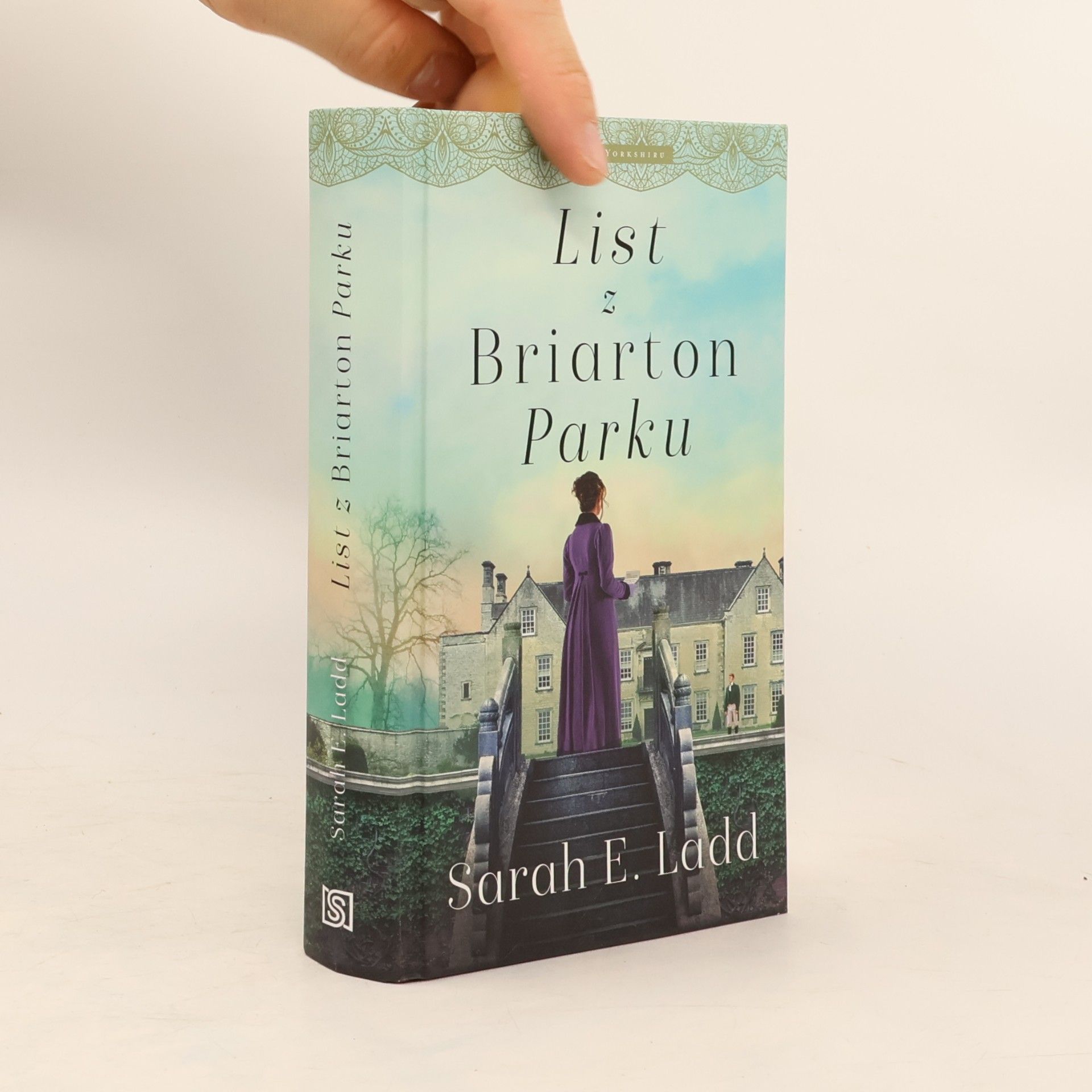 Sarah E. Ladd List z Briarton Parku
