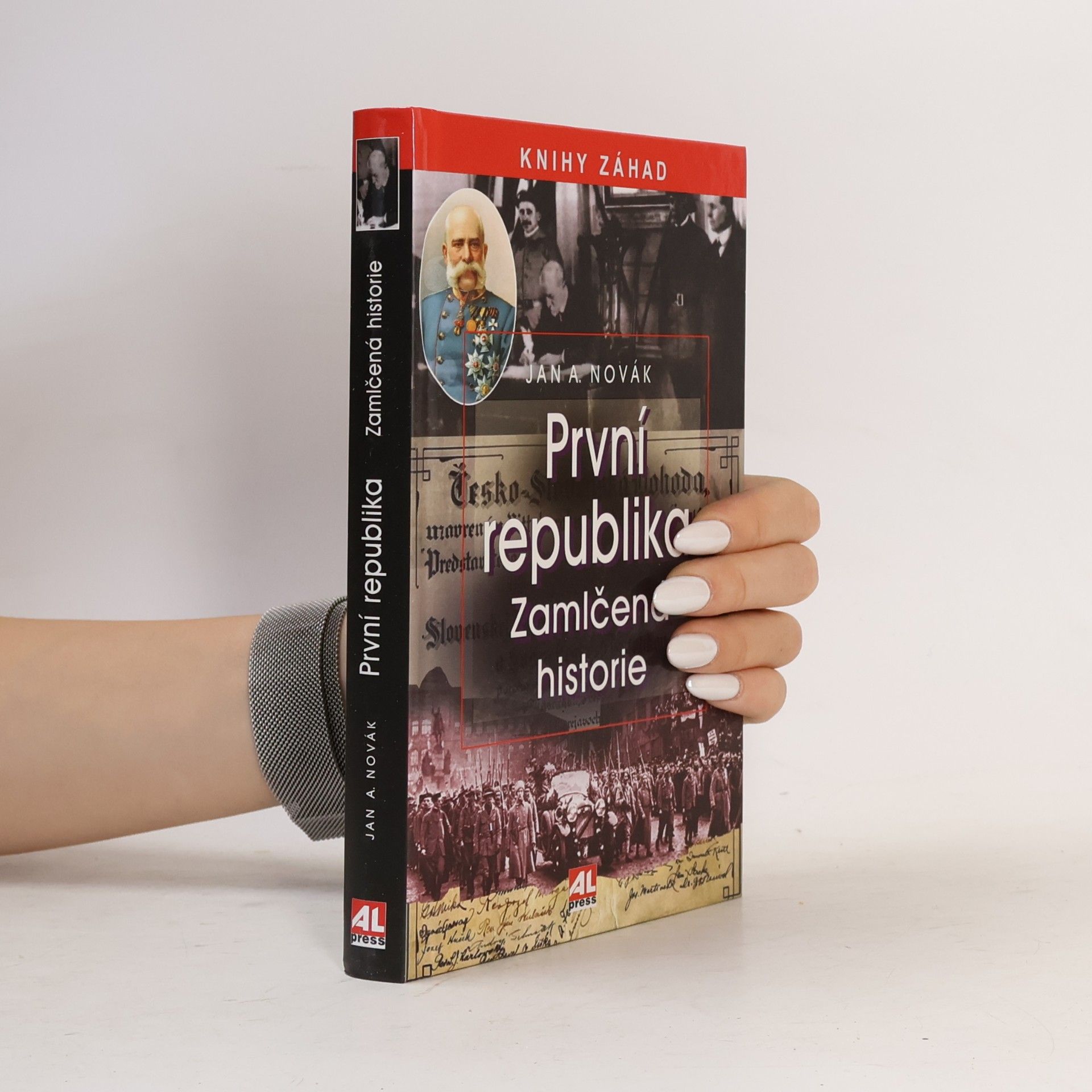 Jan A. Novák První republika - Zamlčená historie
