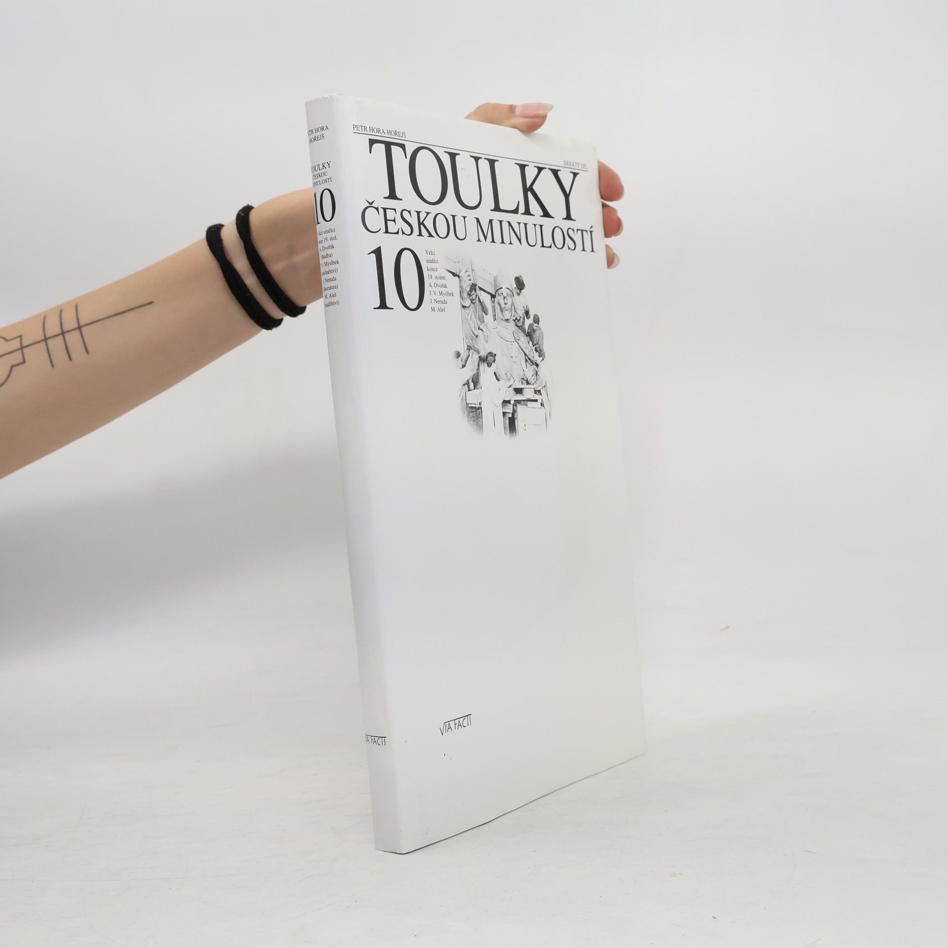 Petr Hořejš Toulky českou minulostí 10