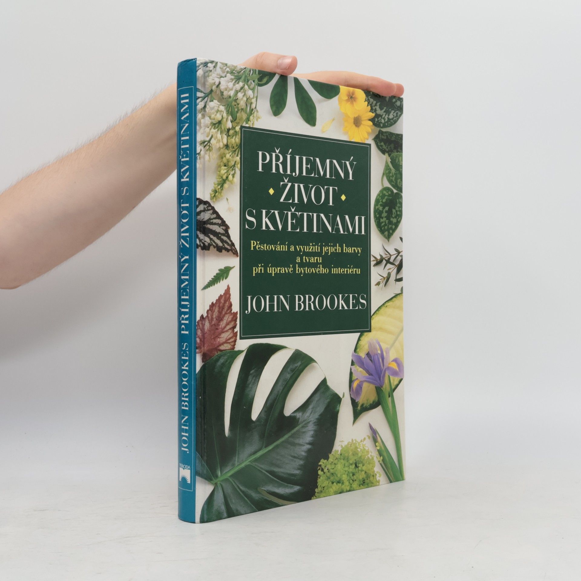 John Brookes Příjemný život s květinami