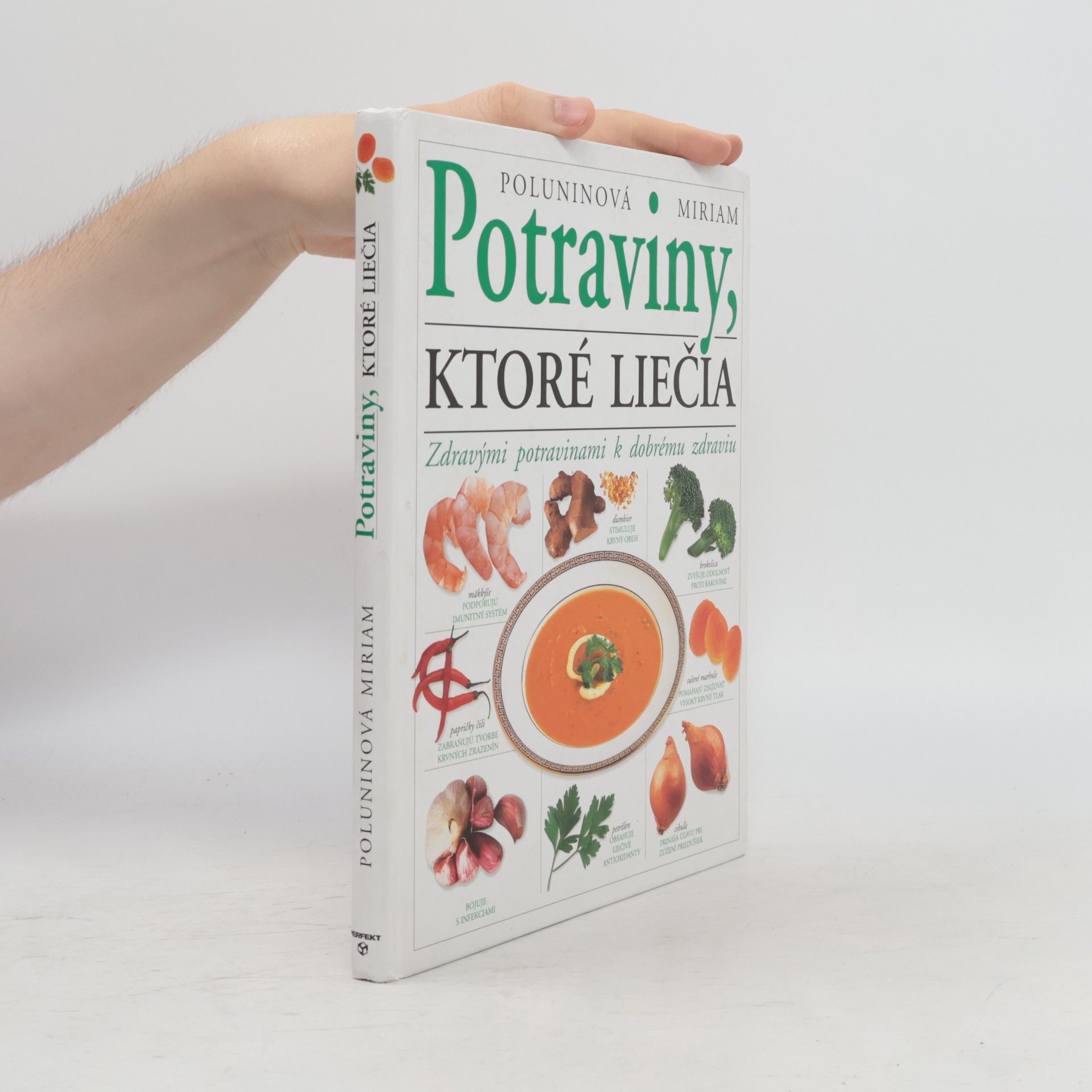 Miriam Polunin Potraviny, ktoré léčia