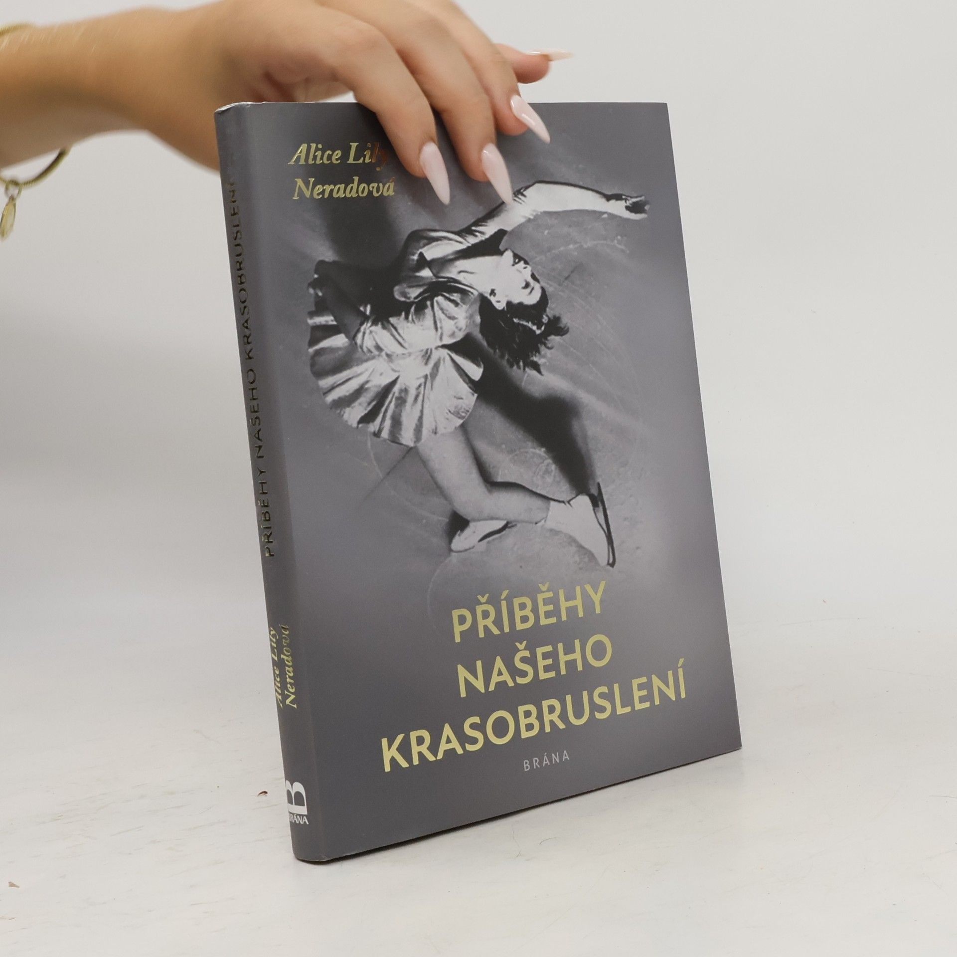 Alice Lily Neradová Příběhy našeho krasobruslení