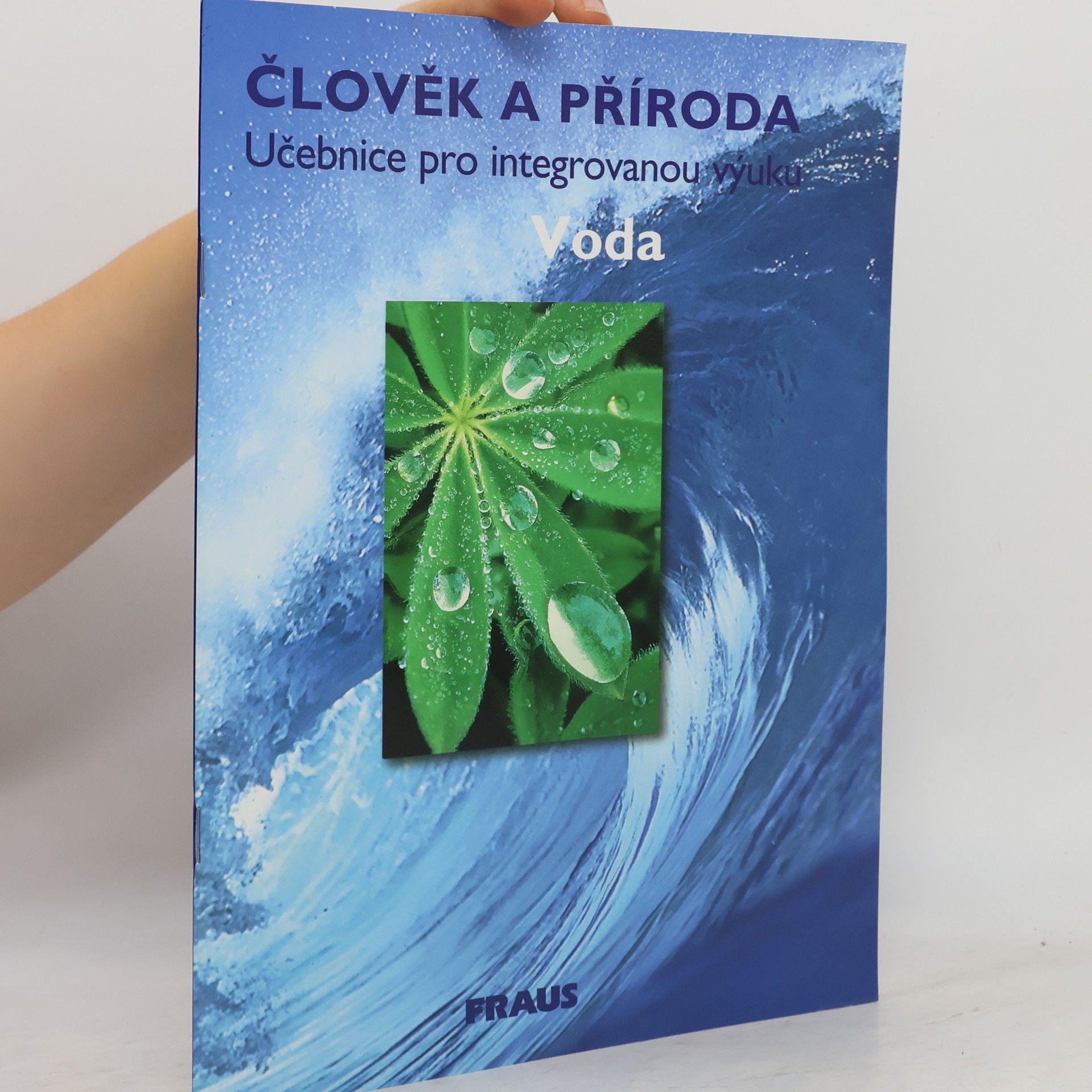 Klaus Liebers Člověk a příroda – Voda - Učebnice