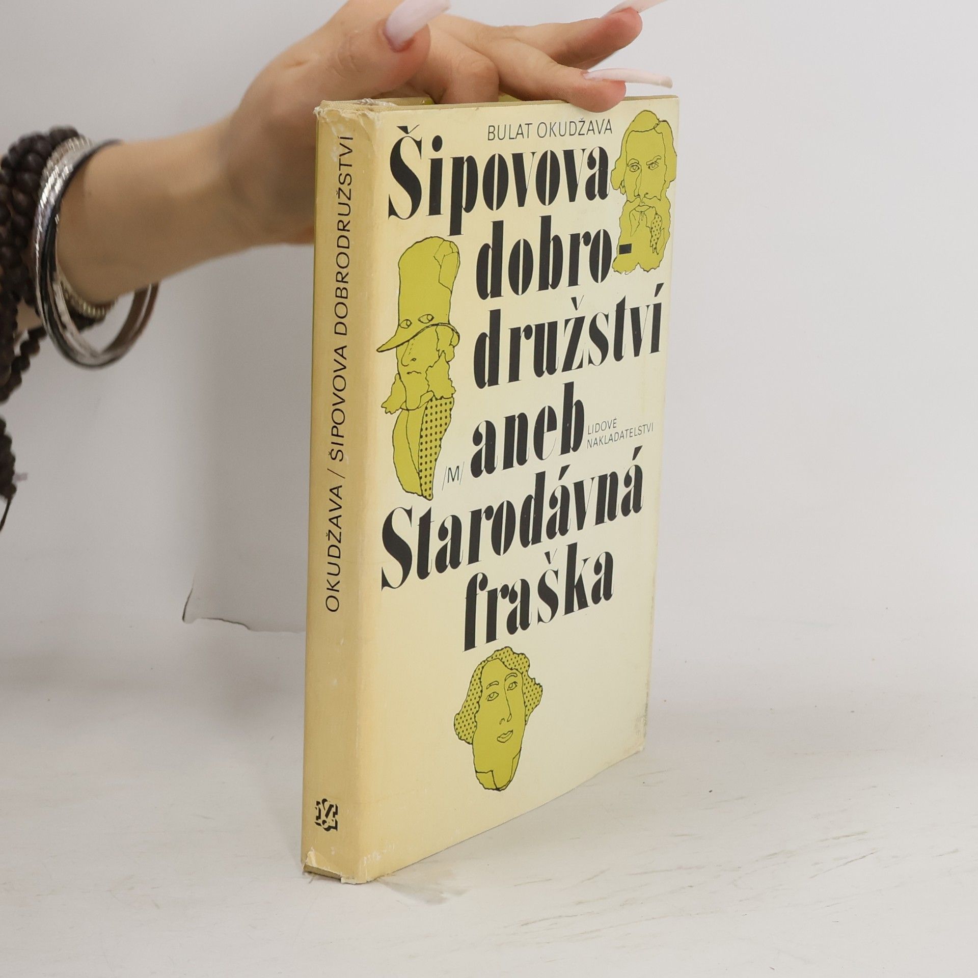Bulat Okudzhava Šipovova dobrodružství aneb Starodávná fraška