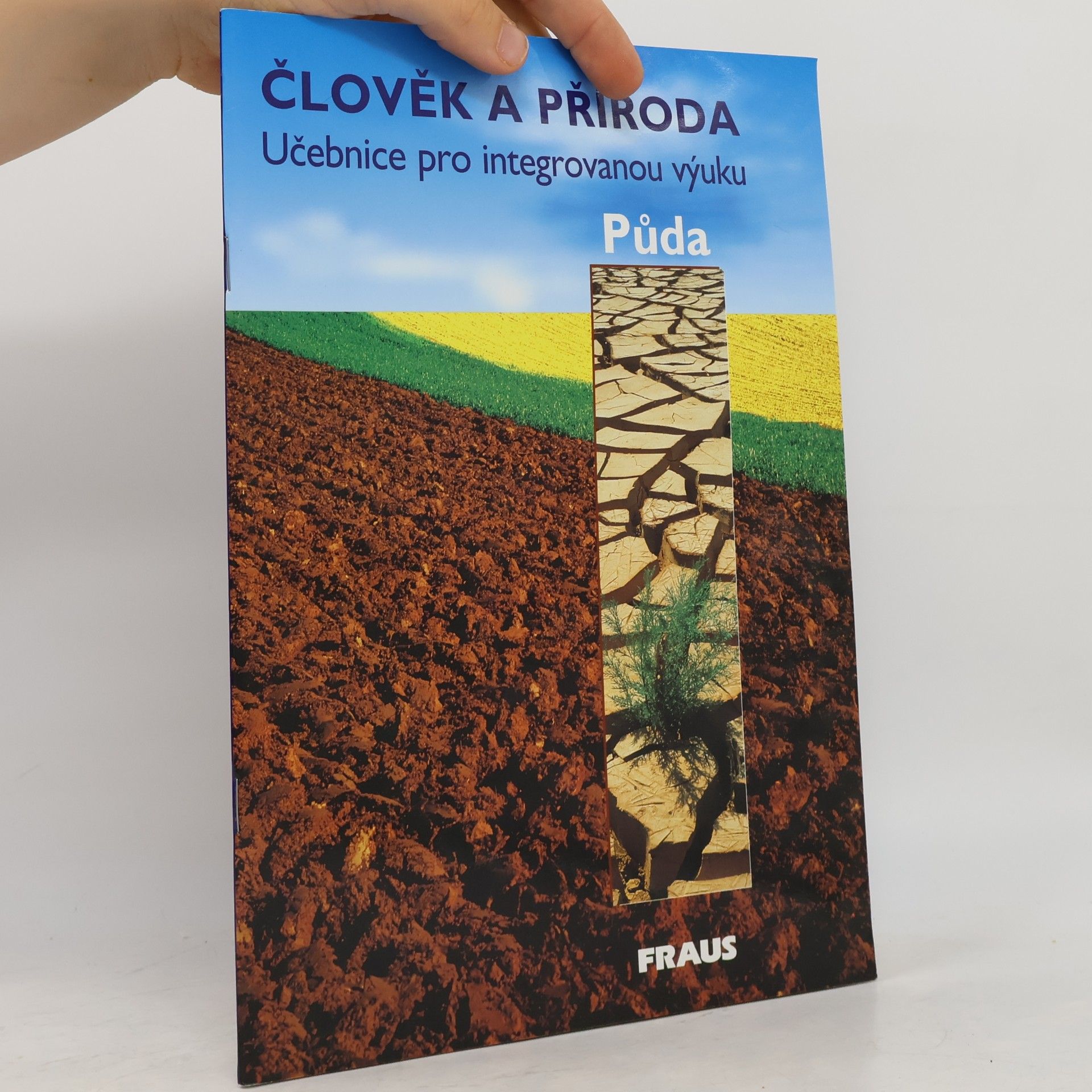 Kolektiv autorů Člověk a příroda – Půda - Učebnice