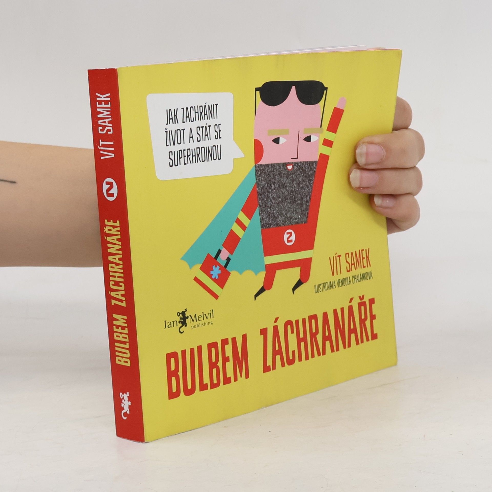 Vít Samek Bulbem záchranáře