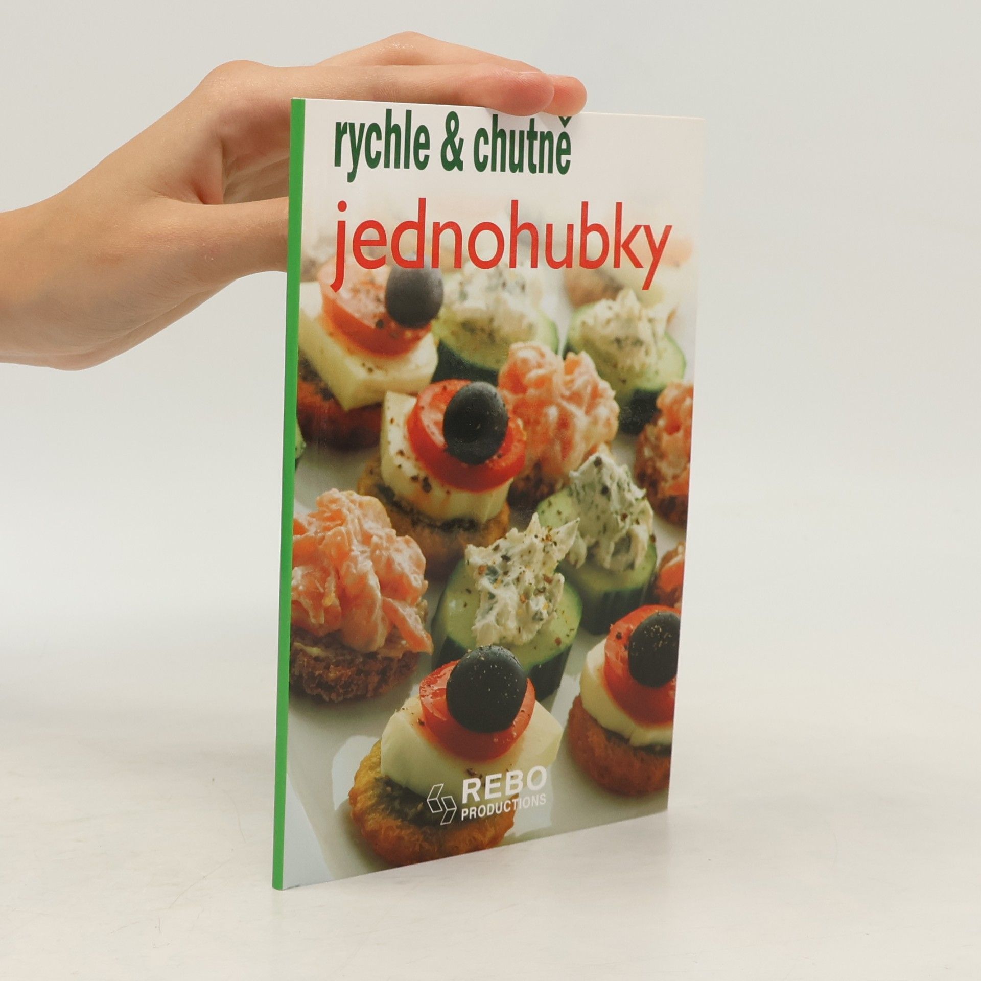 Autores varios Jednohubky - rychle a chutně