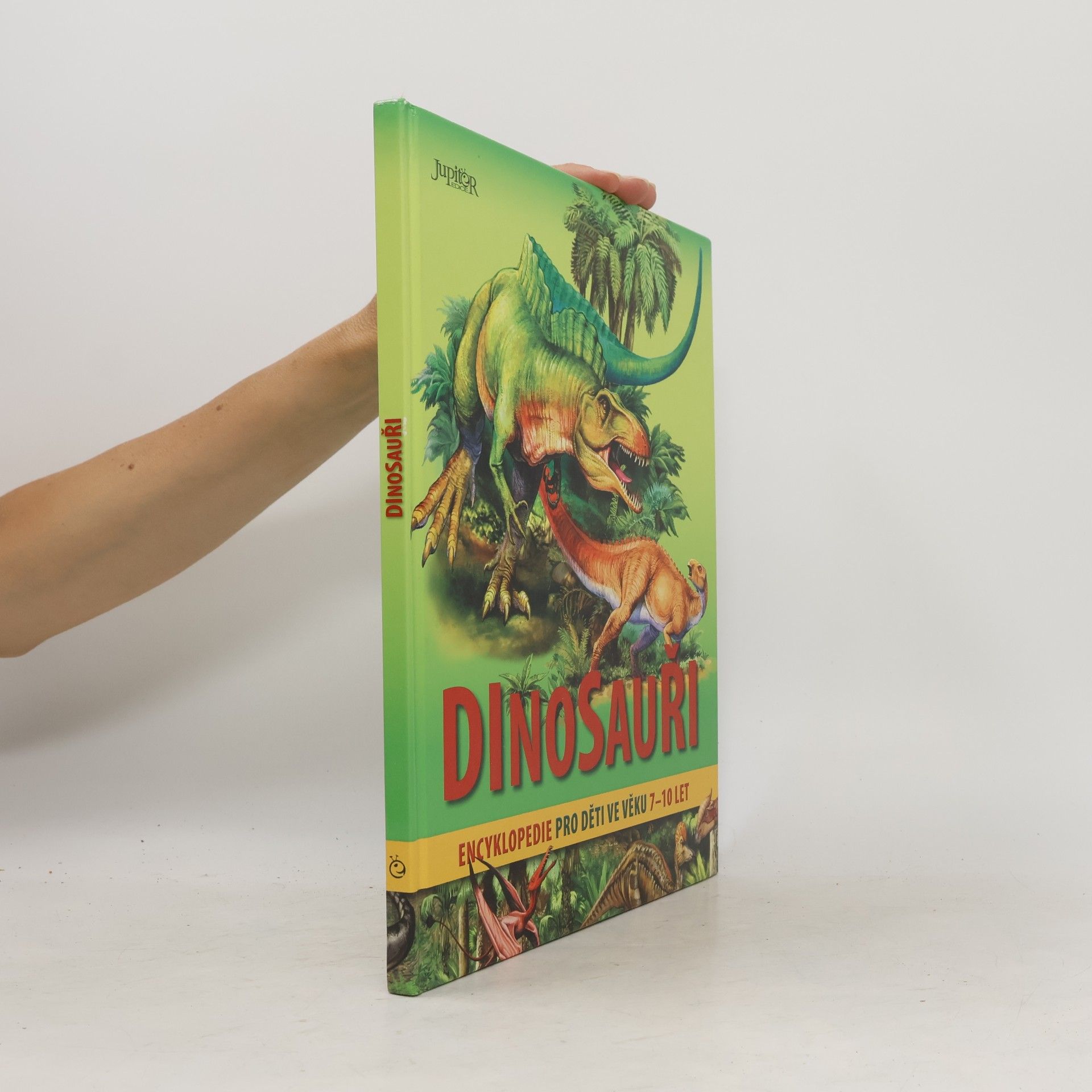 Artur Łobuś Dinosauři : encyklopedie pro děti ve věku 7-10 let