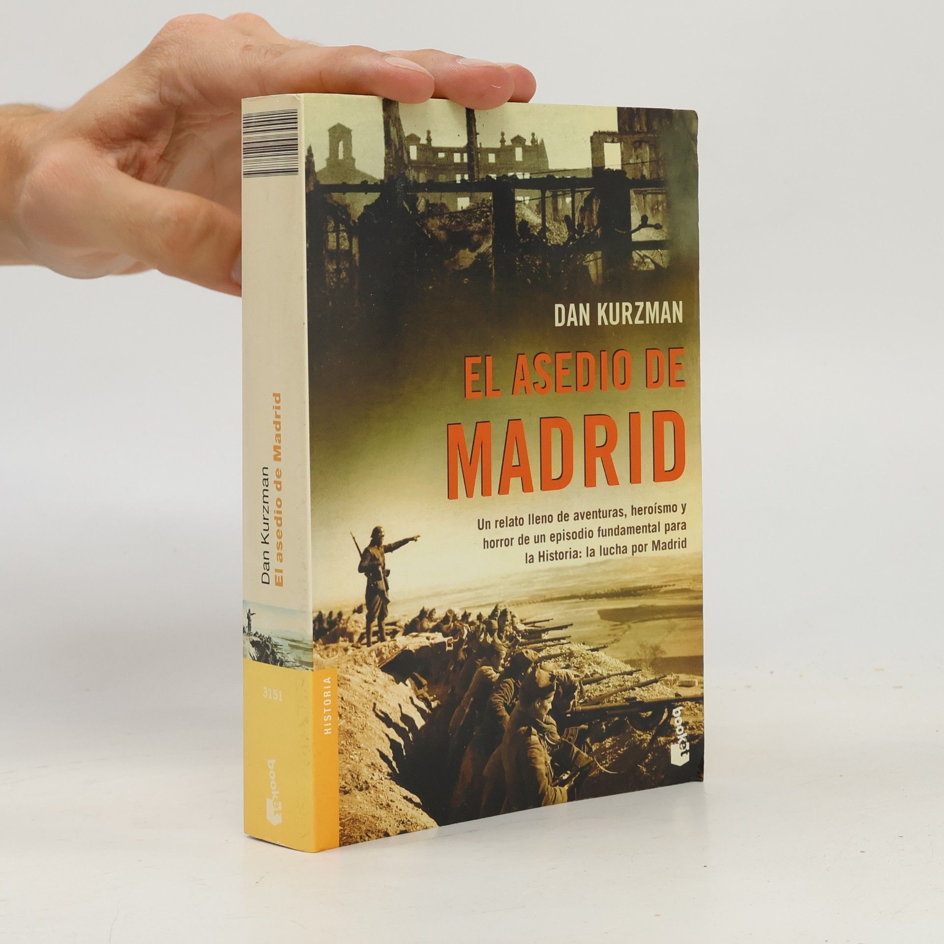 Dan Kurzman El asedio de Madrid