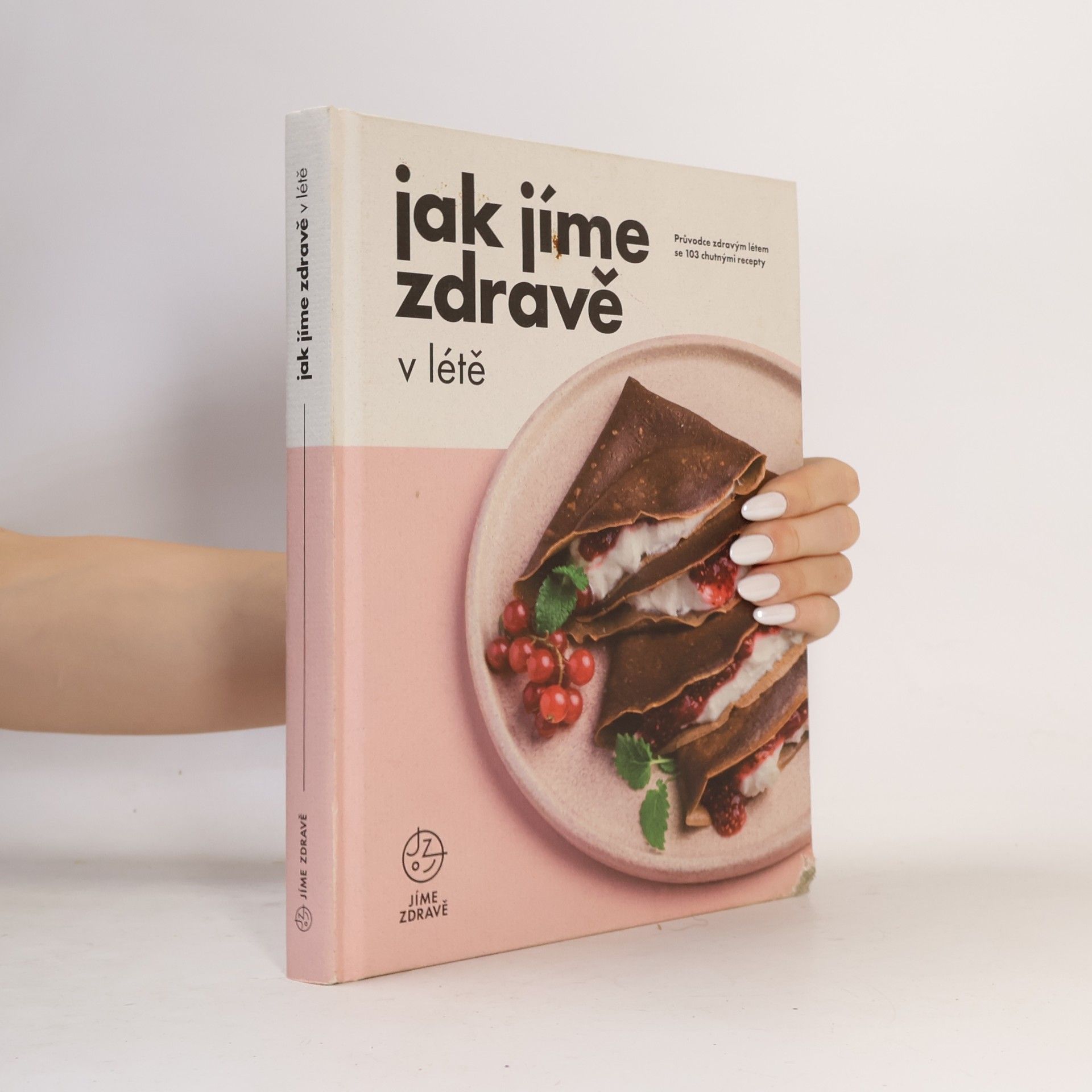Autores varios Jak jíme zdravě v létě