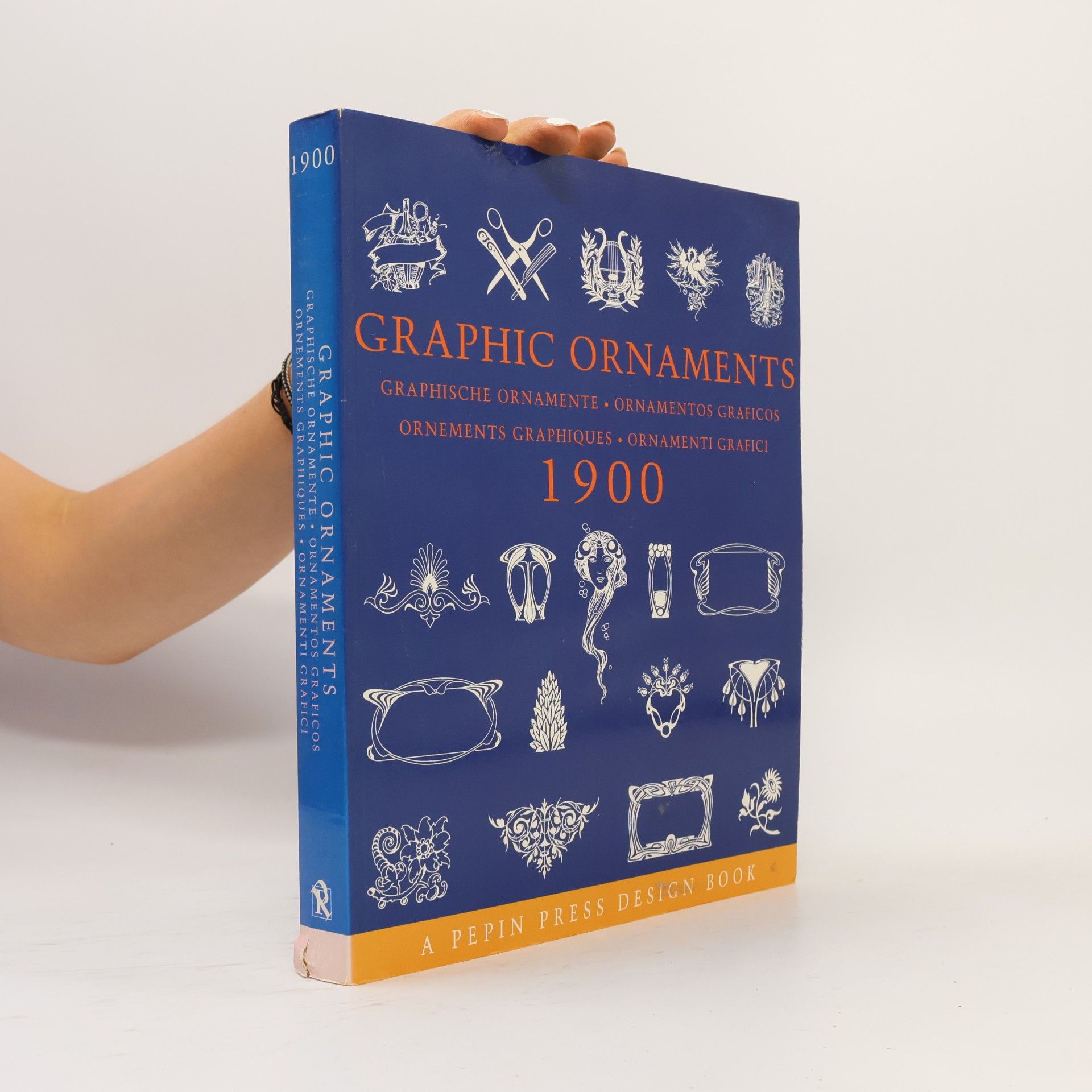 Pepin van Roojen Pepin Press Design Books: Graphic Ornaments 1900
