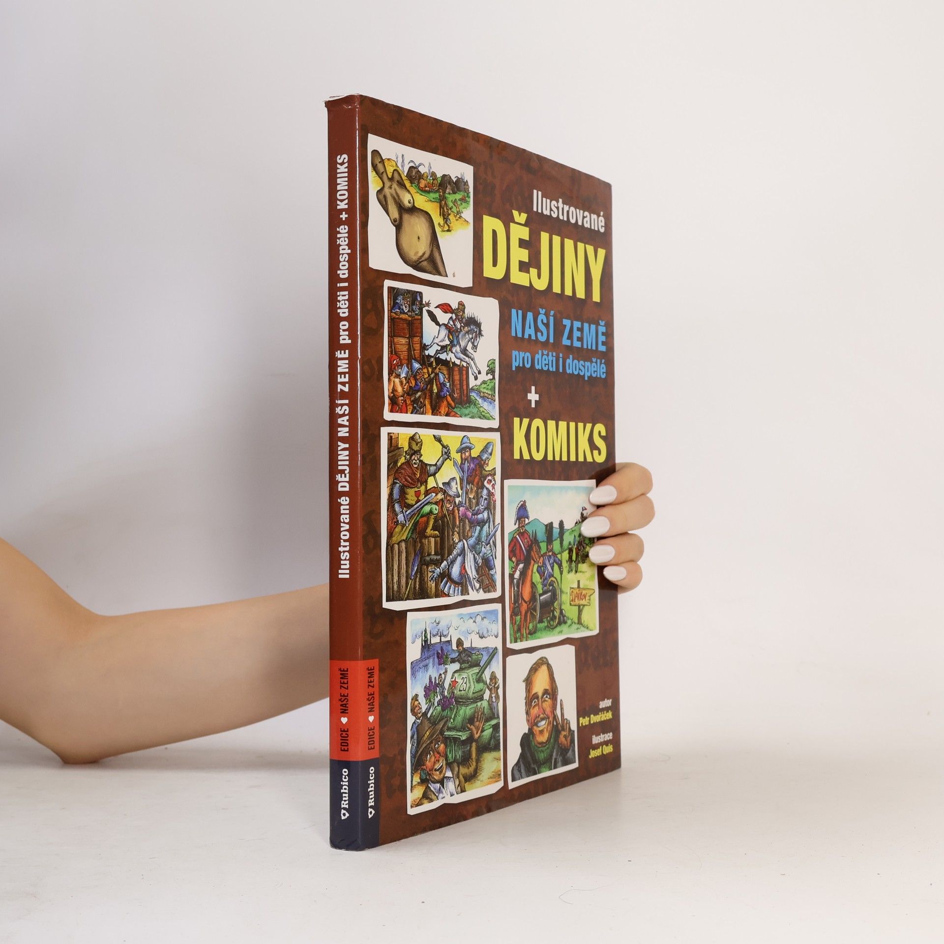 Ilustrované dějiny naší země pro děti i dospělé + komiks
