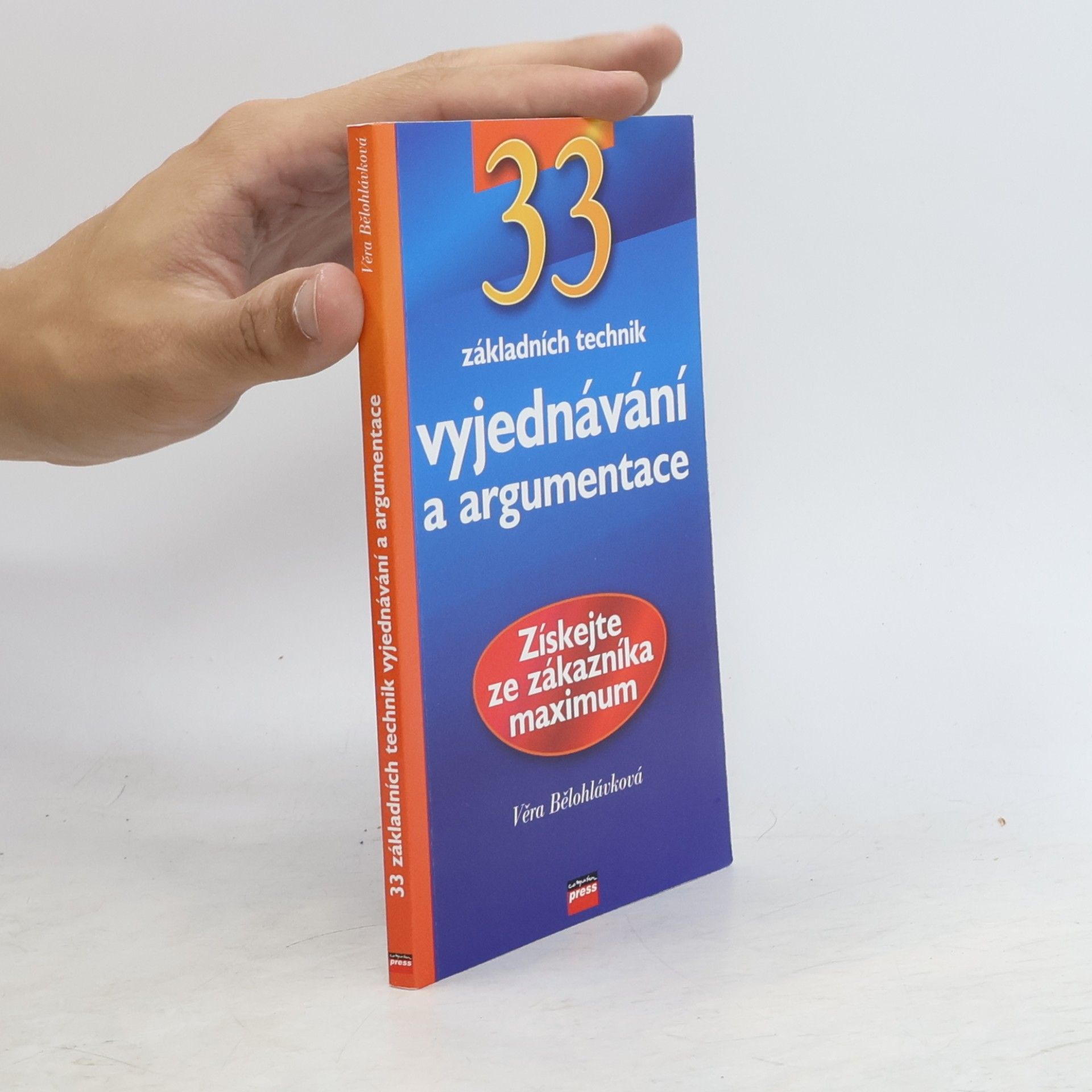 Věra Bělohlávková 33 základních technik vyjednávání