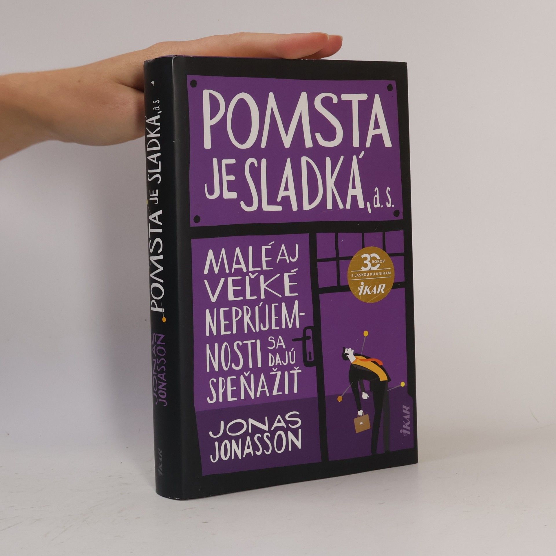 Jonas Jonasson Pomsta je sladká, a. s.
