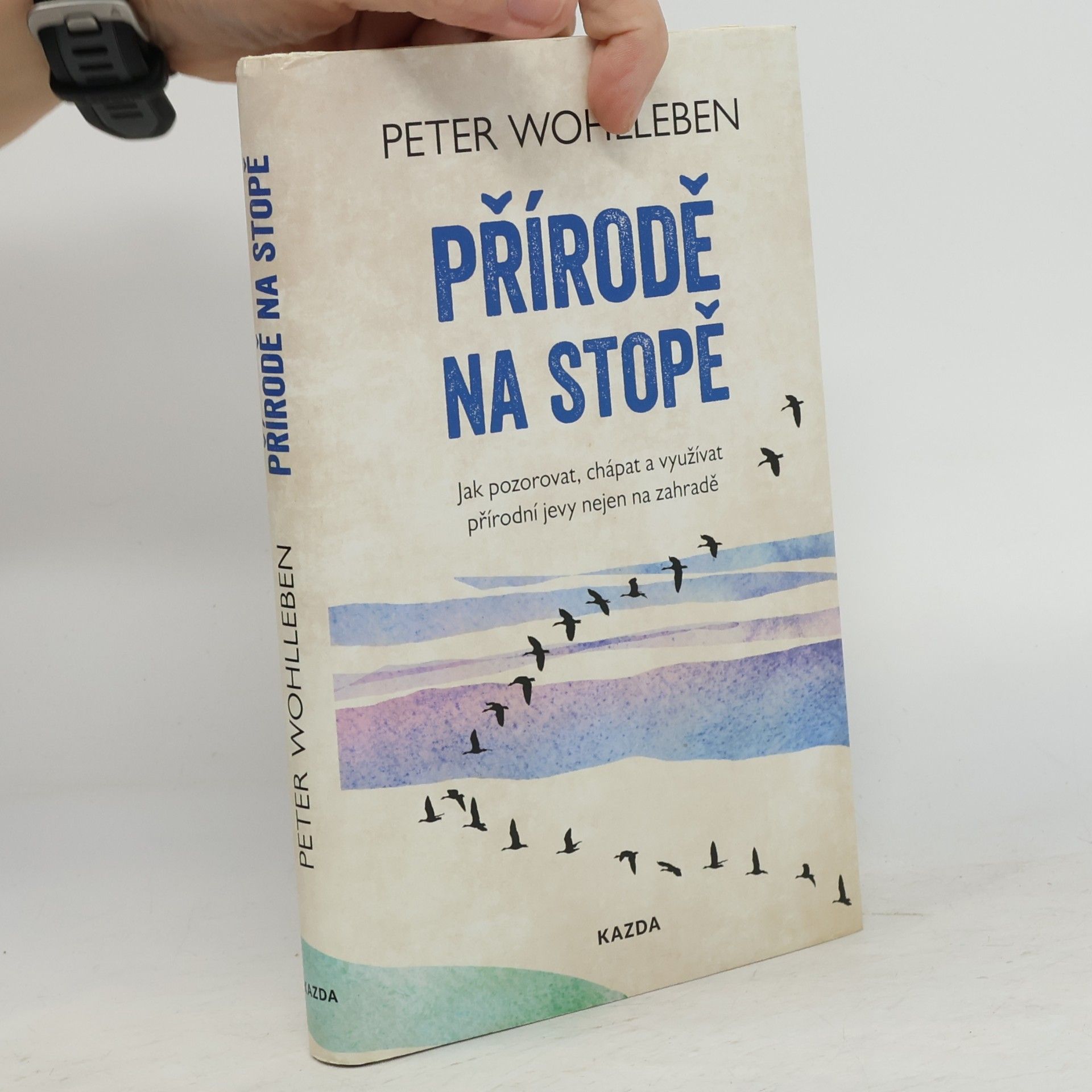Peter Wohlleben Přírodě na stopě