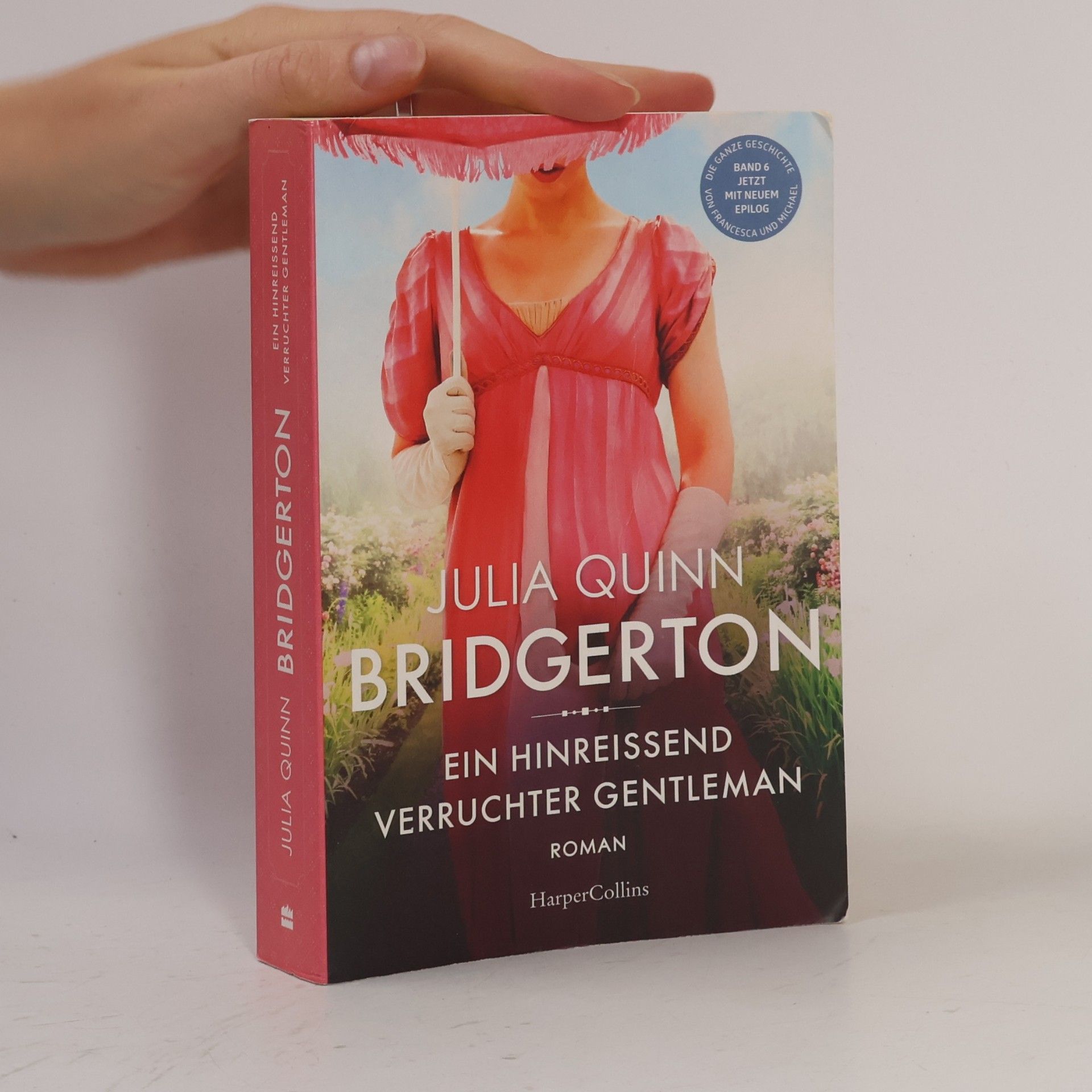 Julia Quinn Bridgerton: Ein Hinreissend Verruchter Gentleman
