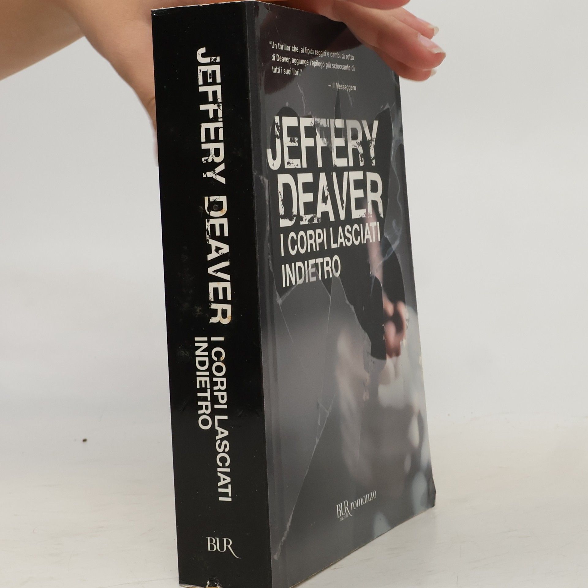 Jeffery Deaver I corpi lasciati indietro