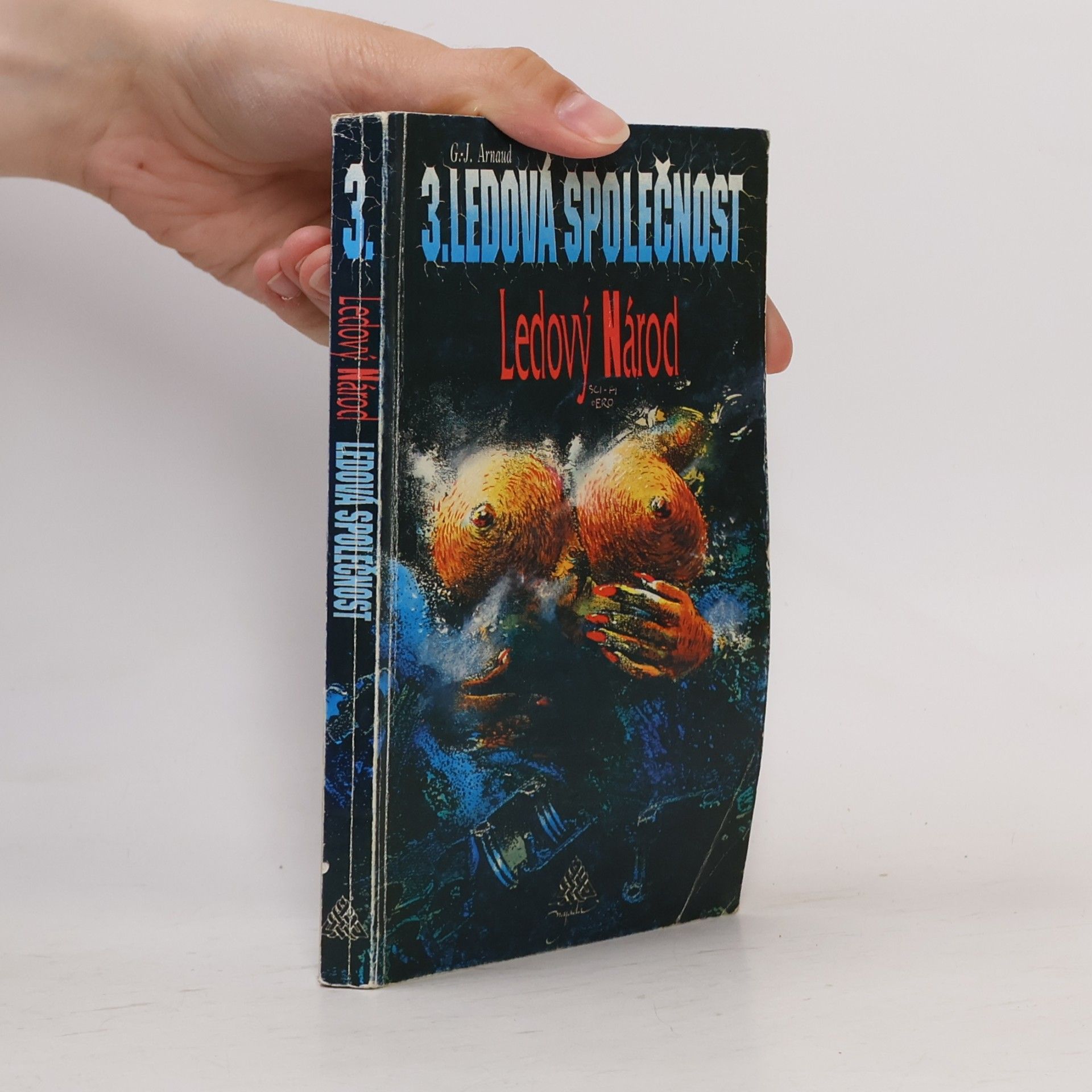 Ledová společnost. 3, Ledový národ