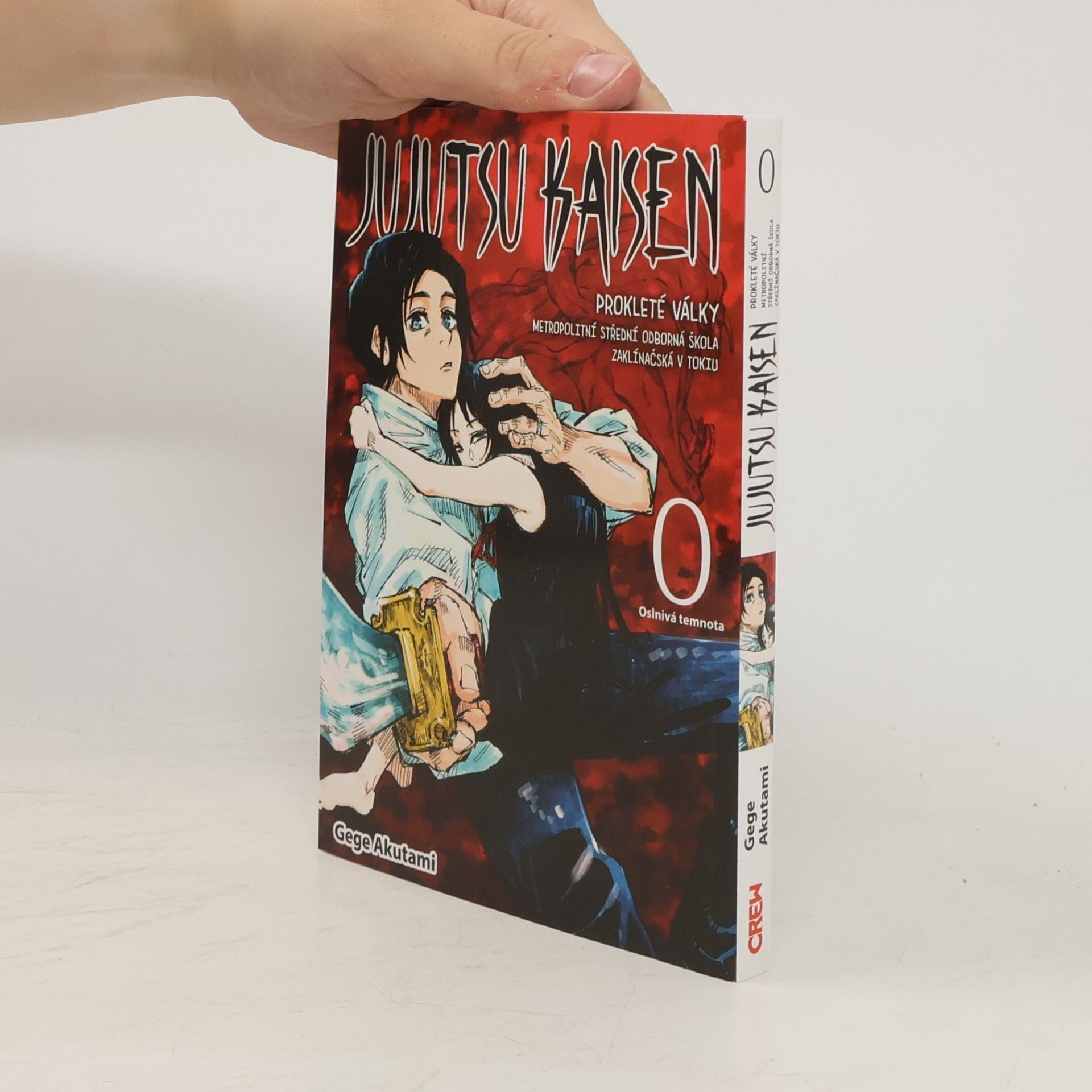 Gege Akutami Jujutsu kaisen : prokleté války : Metropolitní střední odborná škola zaklínačská v Tokiu. 0, Oslnivá temnota