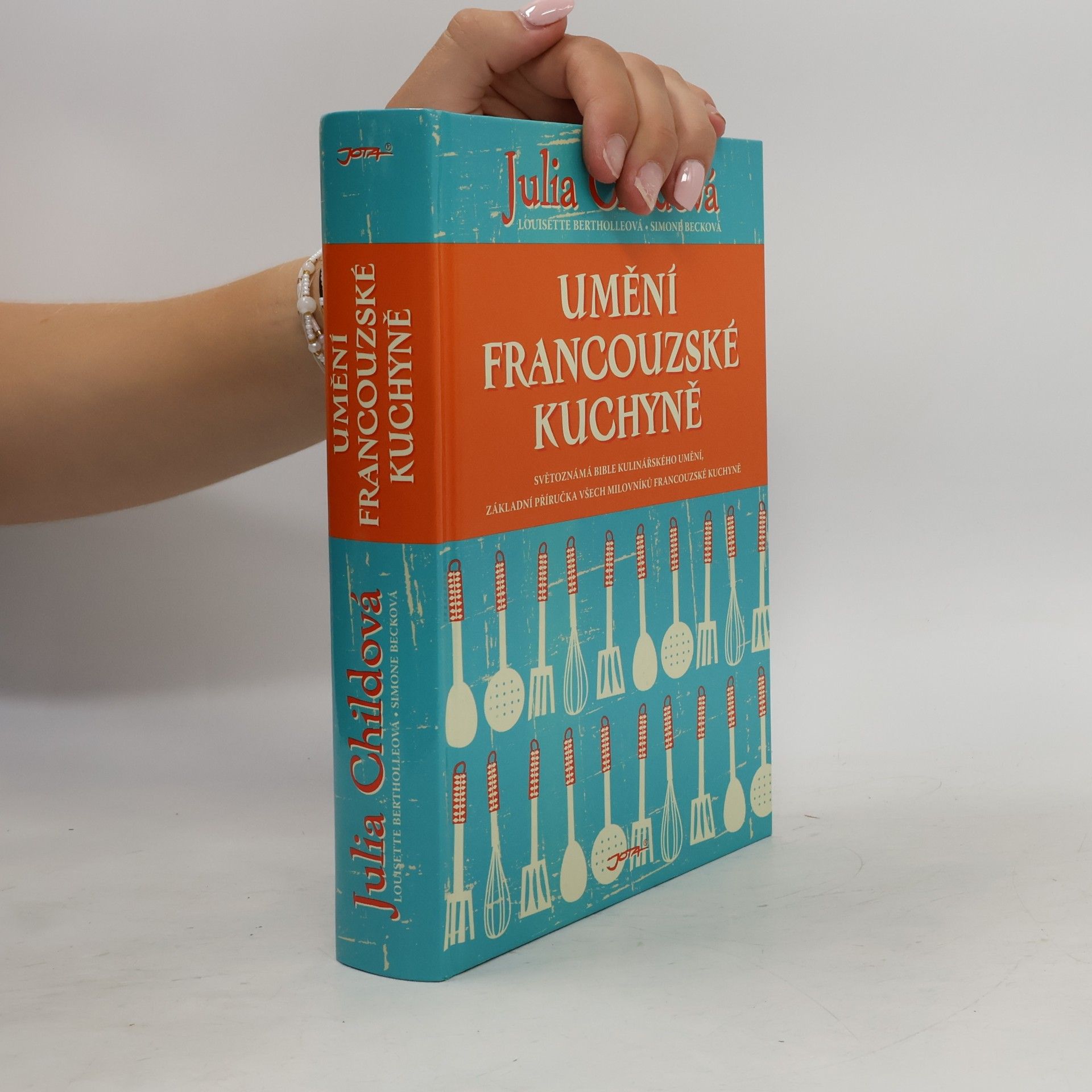 Julia Child Umění francouzské kuchyně