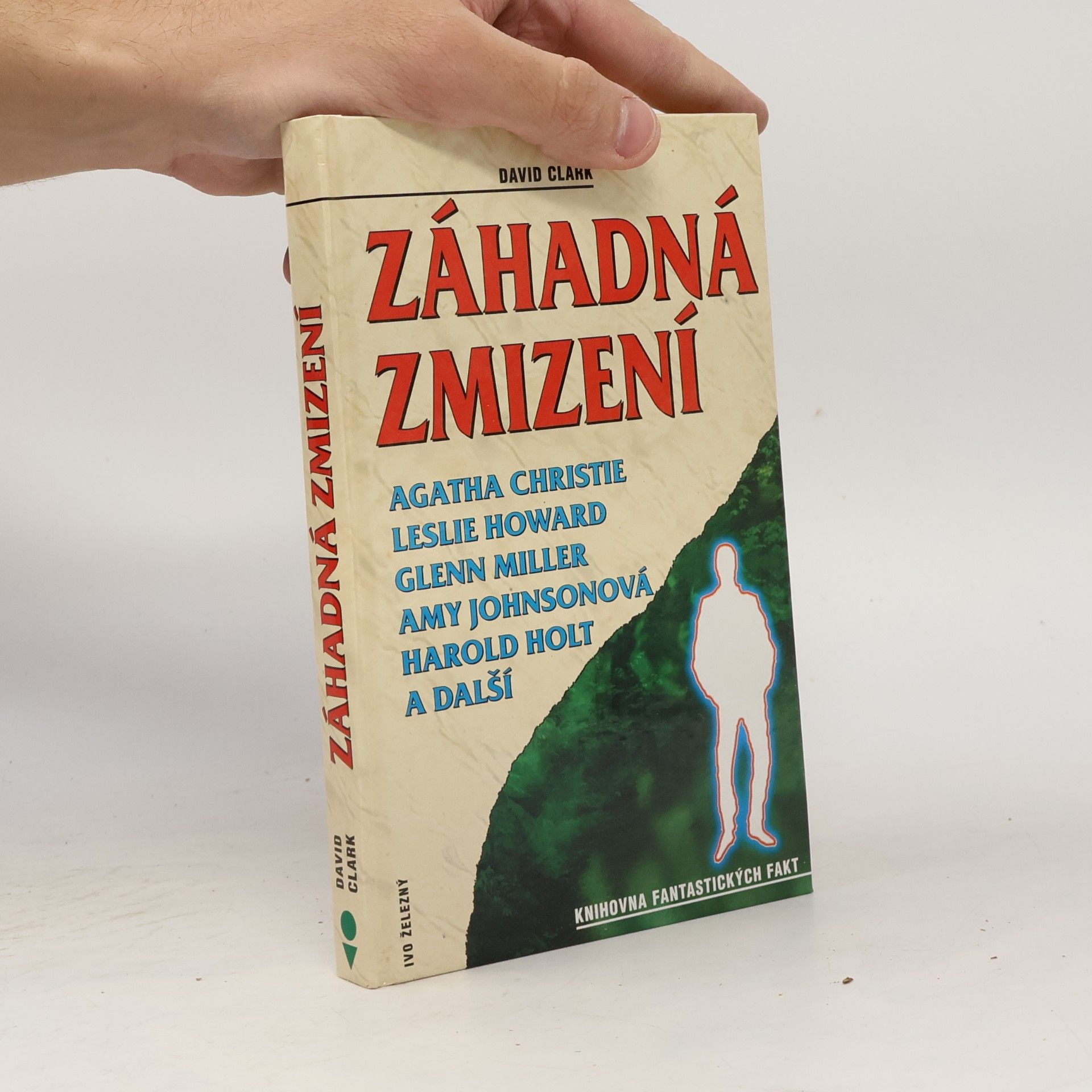 David Clark Záhadná zmizení