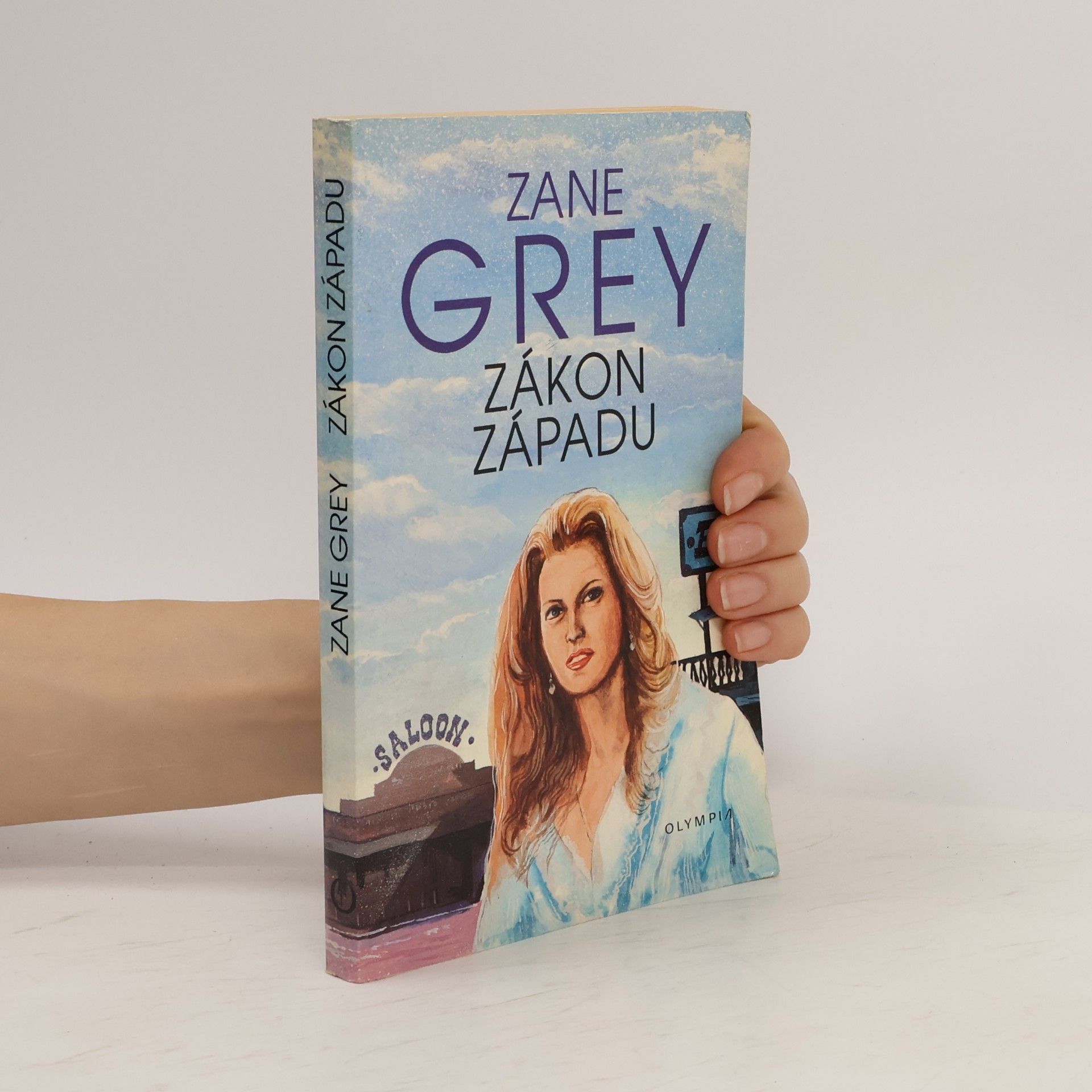 Zane Grey Zákon Západu