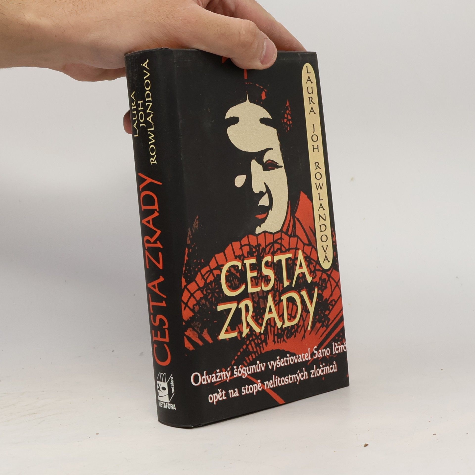 Laura Joh Rowland Cesta zrady