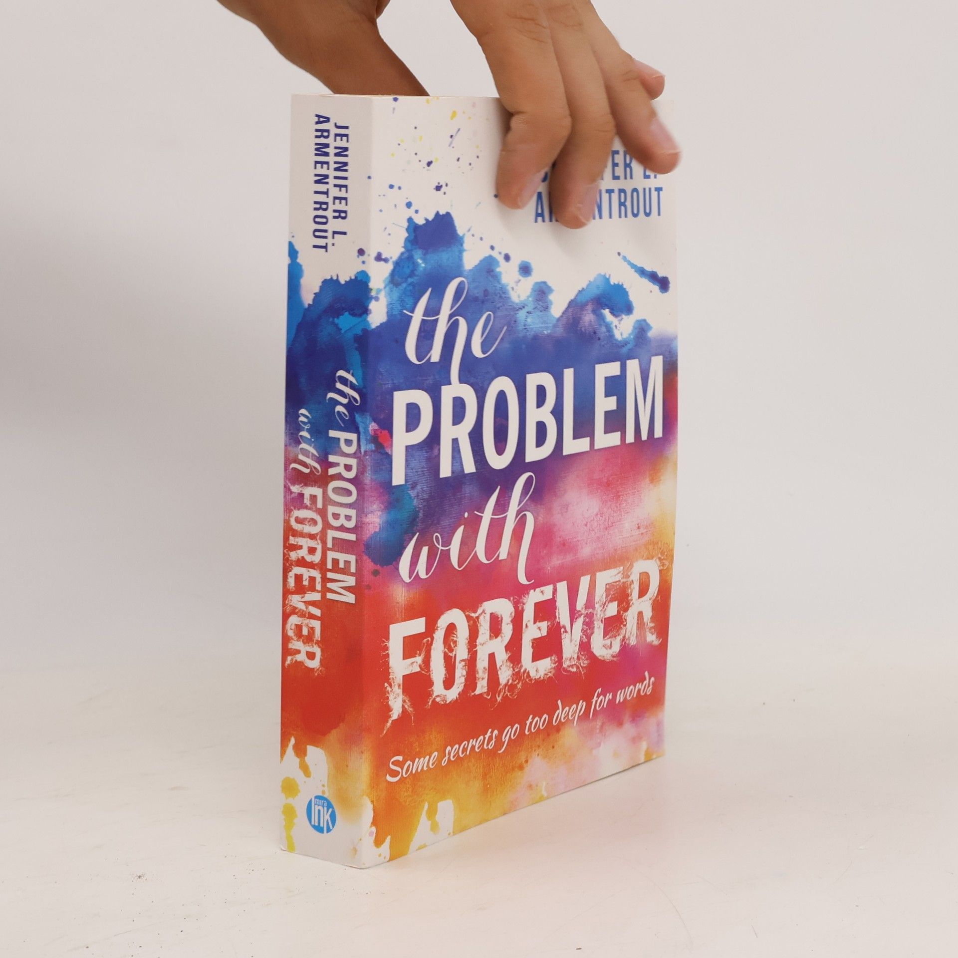 Jennifer L. Armentrout The Problem with Forever