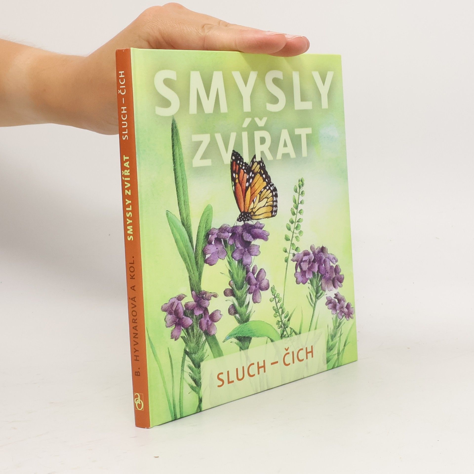 Smysly zvířat : [sluch - čich