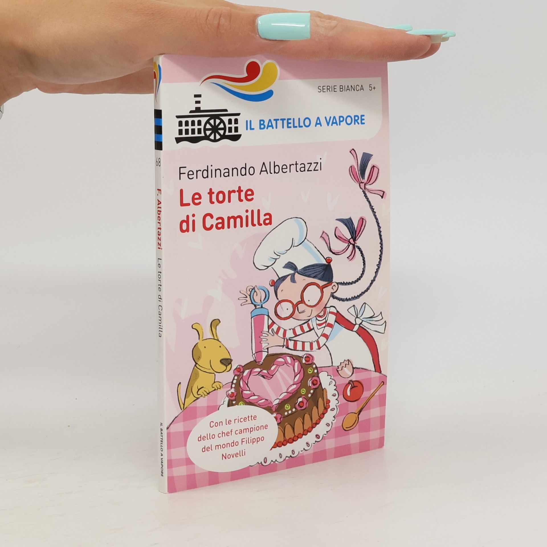 Filippo Novelli Il Battello a Vapore. Serie Bianca - 68: Le torte di Camilla
