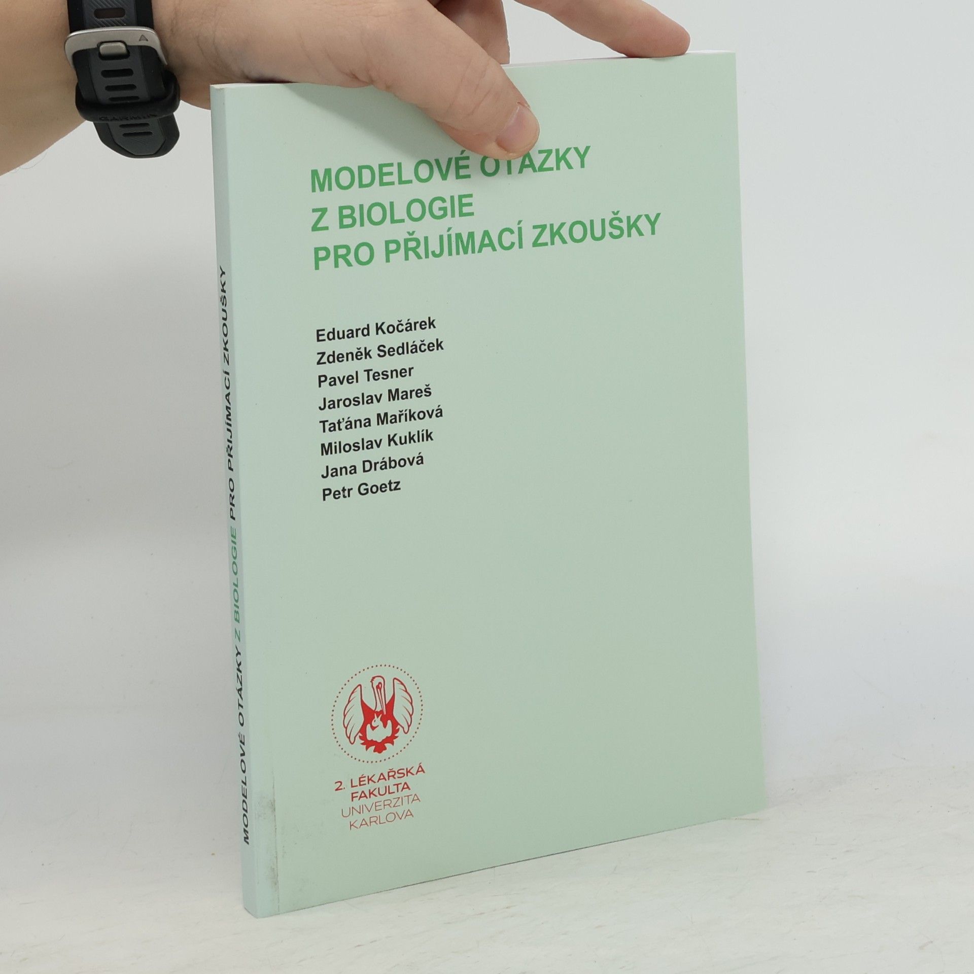 Kolektív autorov Modelové otázky z biologie pro přijímací zkoušky