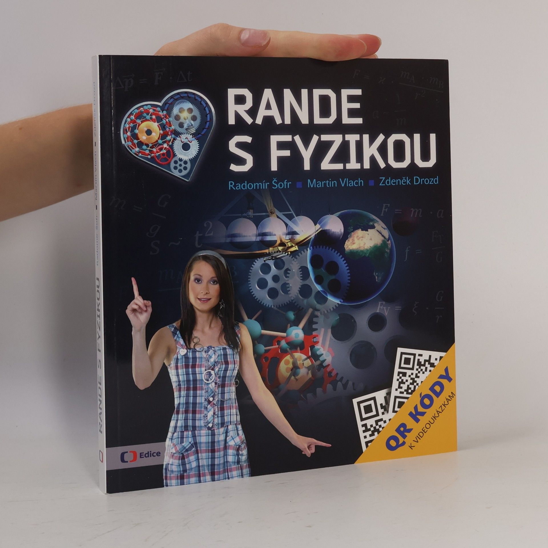 Radomír Šofr Rande s fyzikou