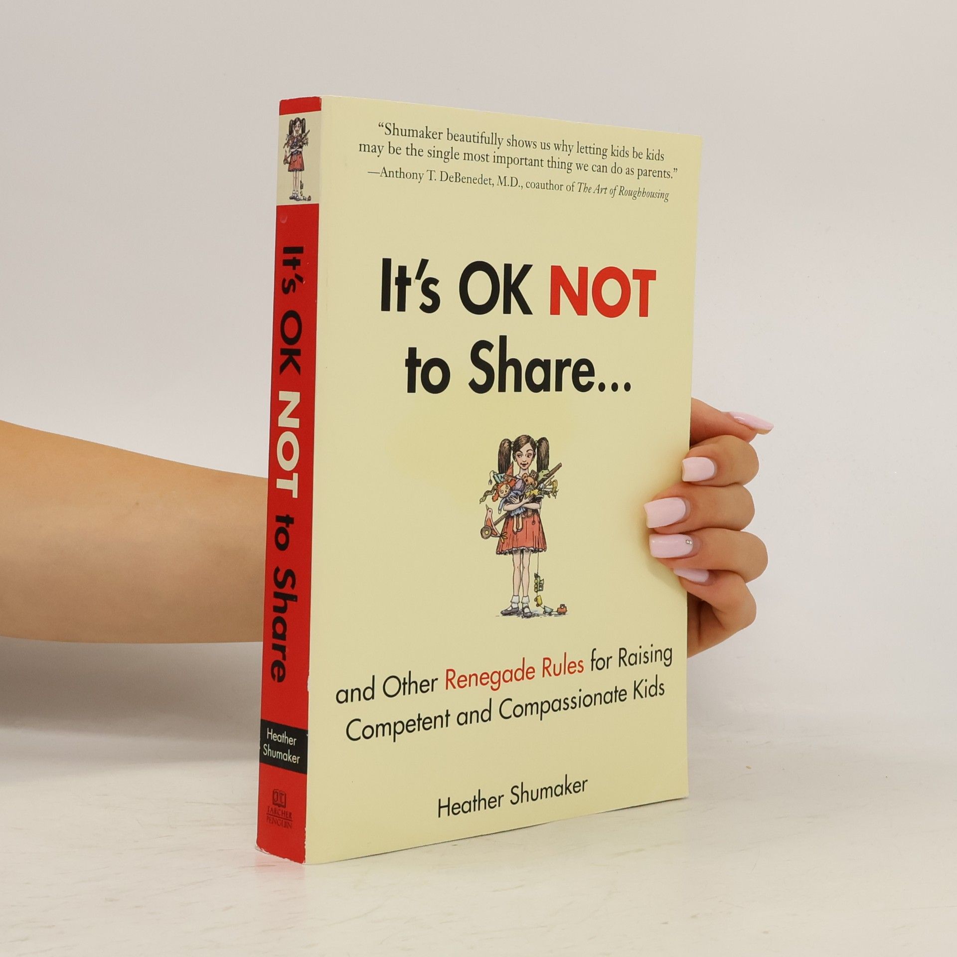 Heather Shumaker It's OK NOT to Share...