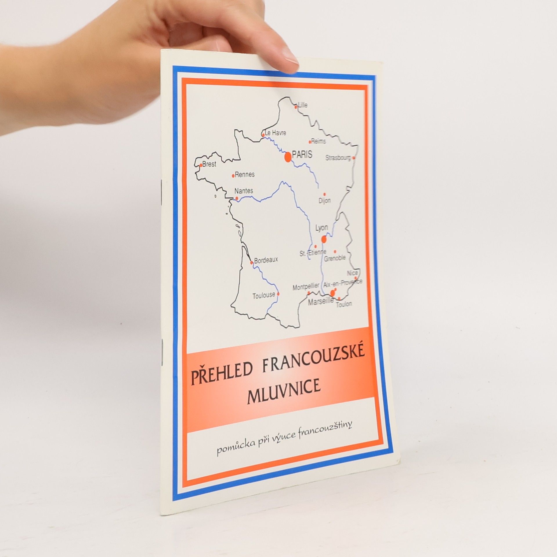Renáta Zavřelová Přehled francouzské mluvnice