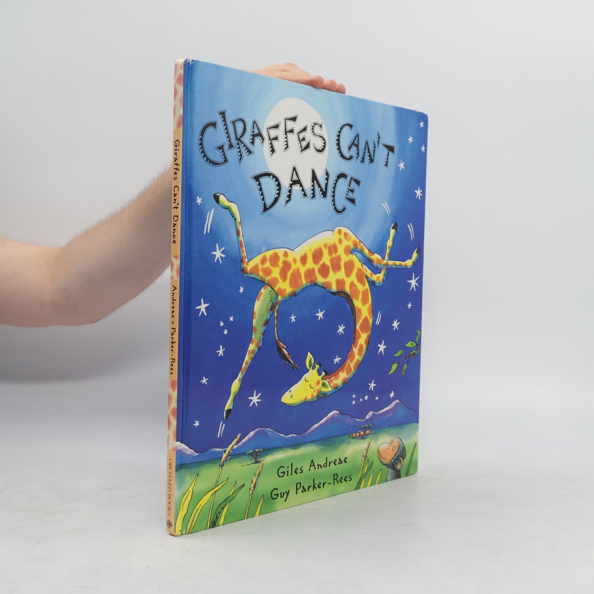 Giles Andreae Giraffes Can't Dance