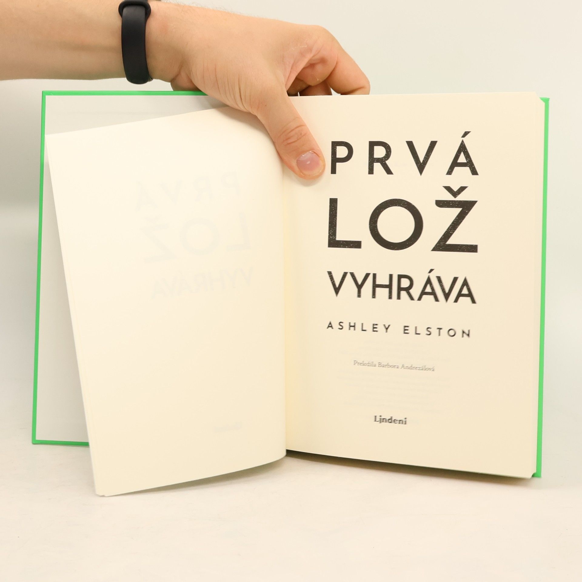Ashley Elston Prvá lož vyhráva