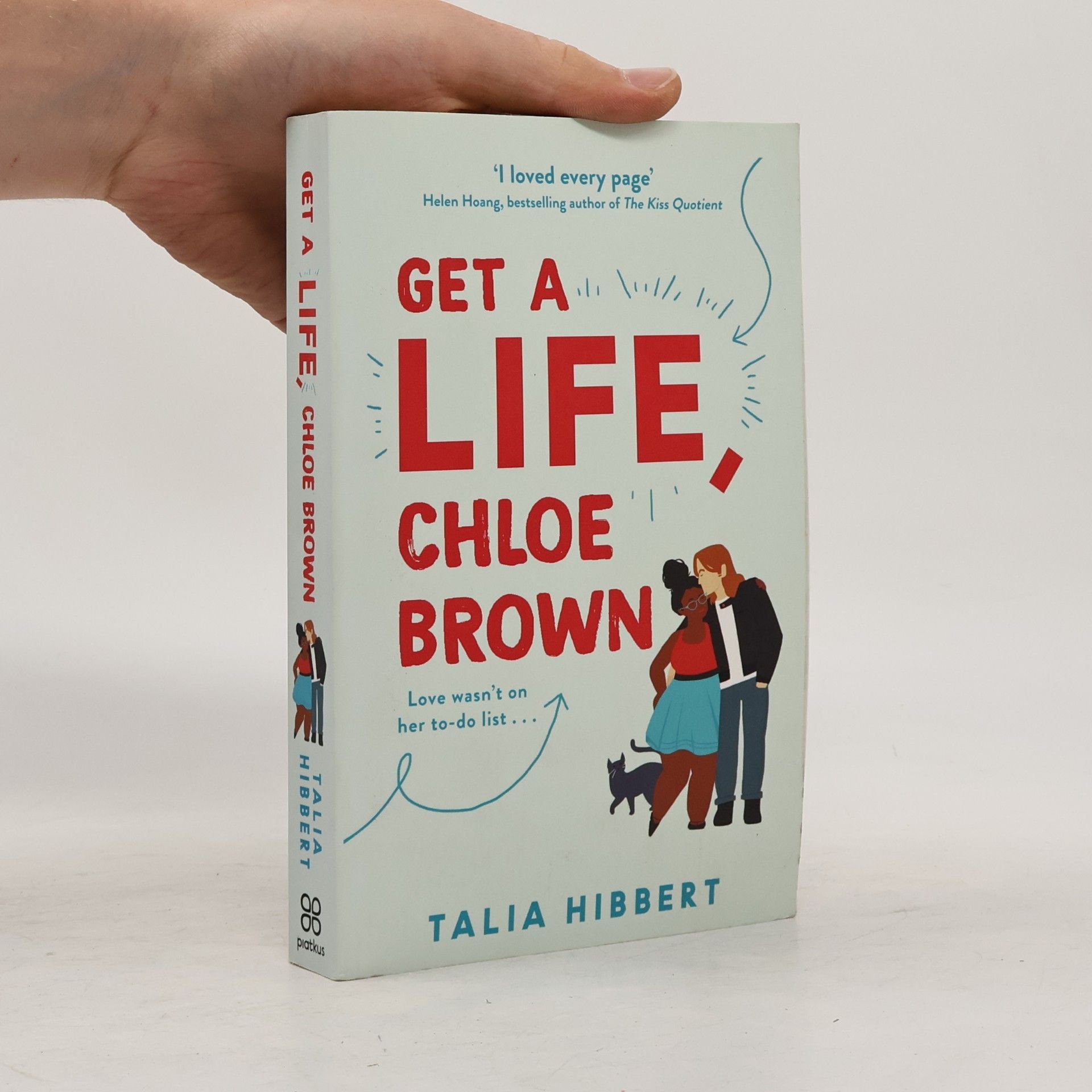 Talia Hibbert Get a life, Chloe Brown