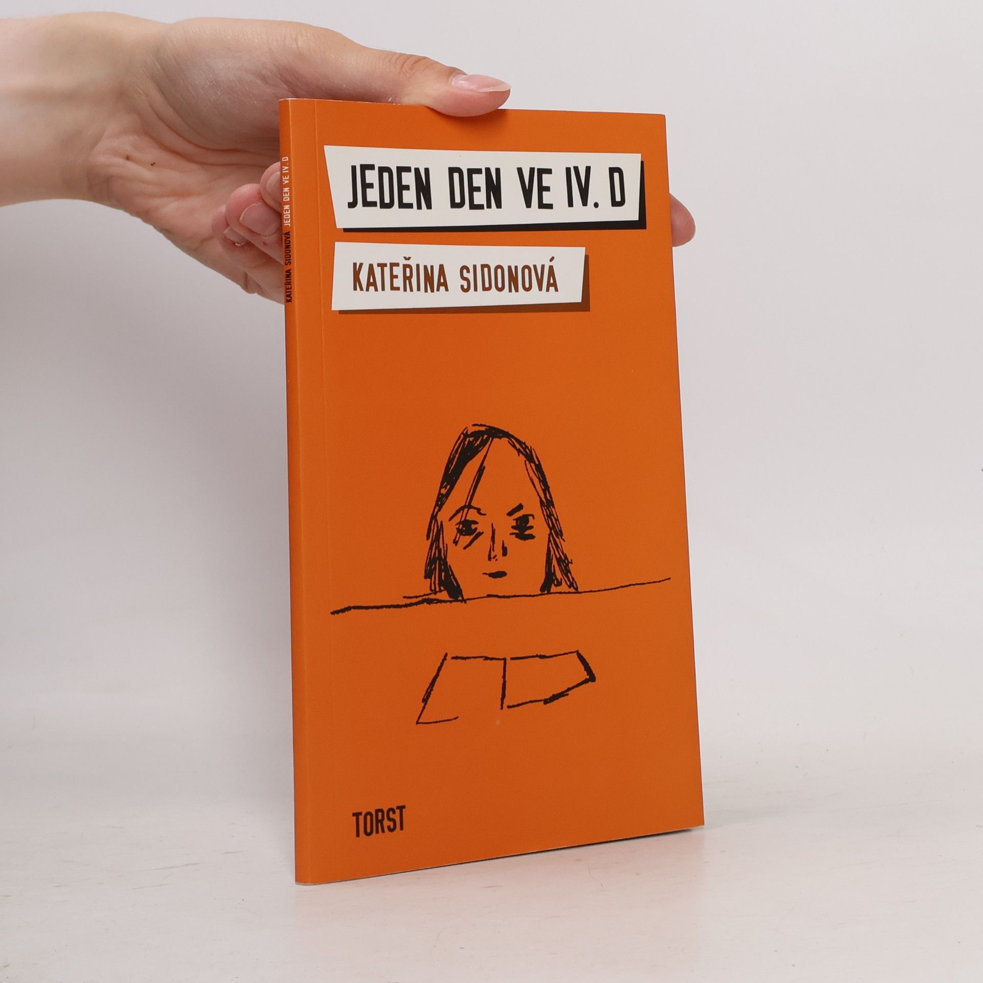 Kateřina Sidonová Jeden den ve IV. D
