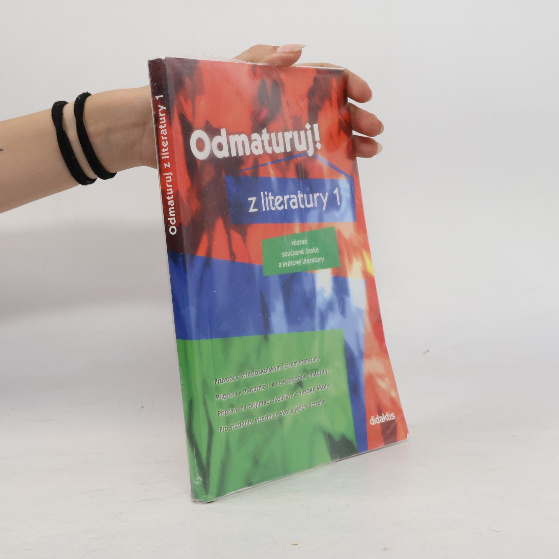 Kolektív autorov Odmaturuj! z literatury 1 : včetně současné české a světové literatury