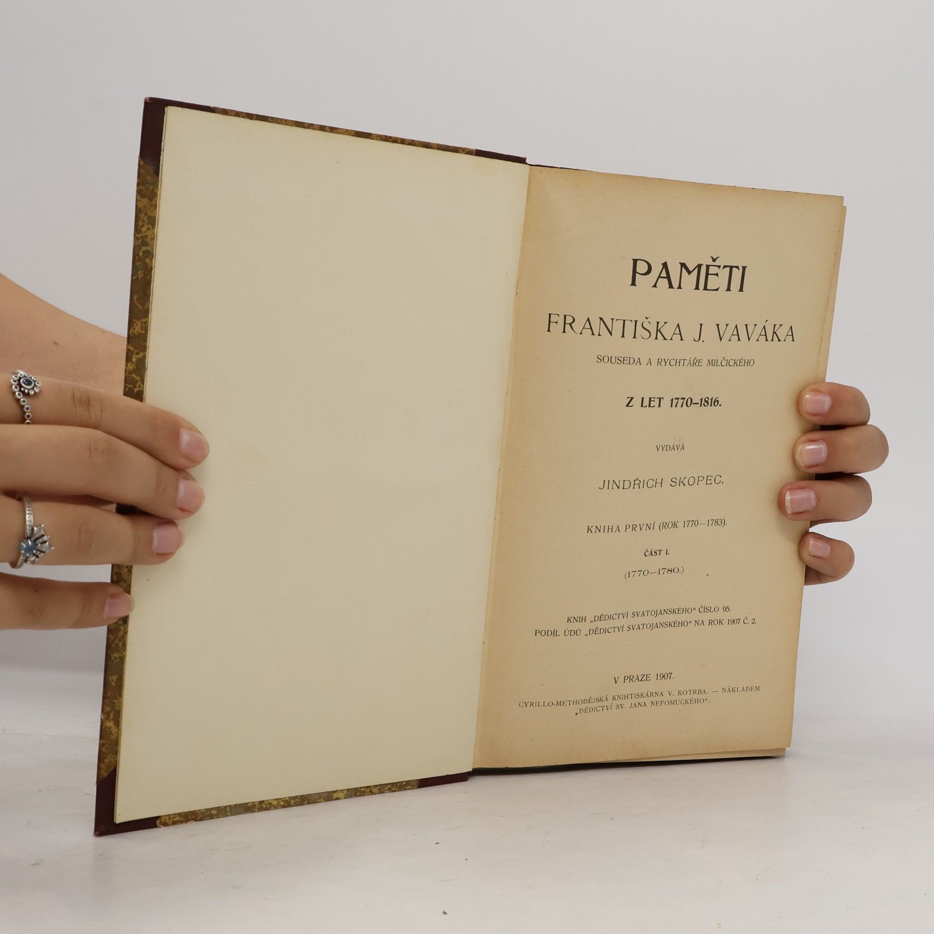 Autorenkollektiv Paměti Františka J. Vaváka. Část I.