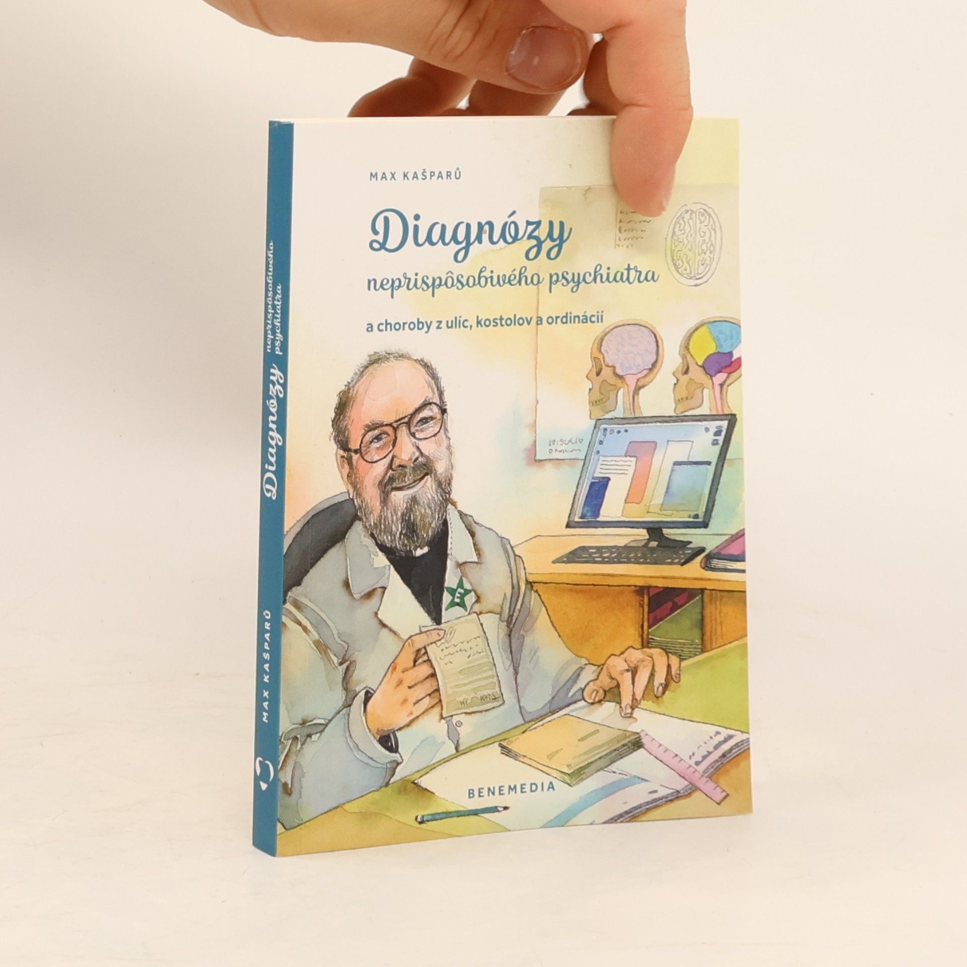 Max Kašparů Diagnózy neprispôsobivého psychiatra